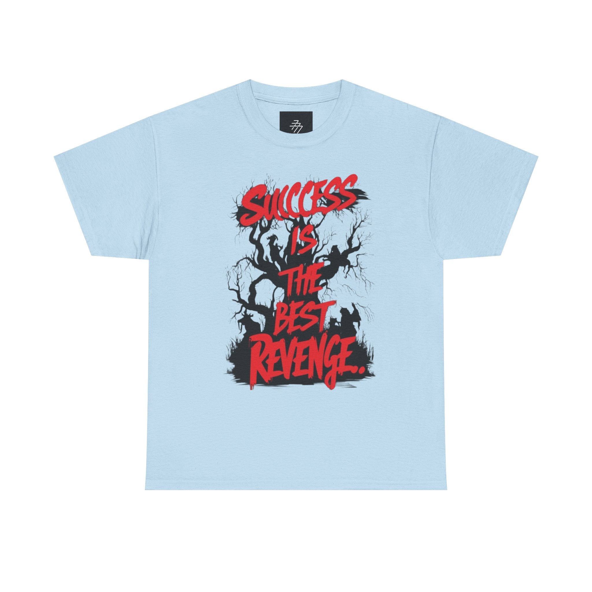 Success Is The Best Revenge T‑Shirt
