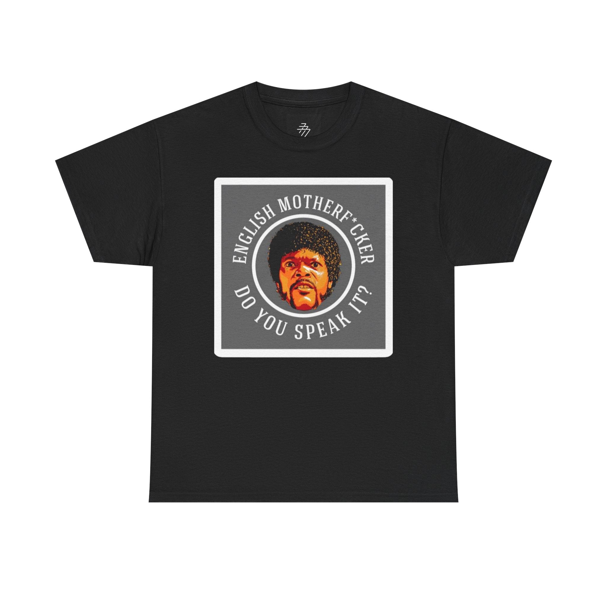 English Motherf*cker Do You Speak It Tee | Graphic Movie Quote Shirt