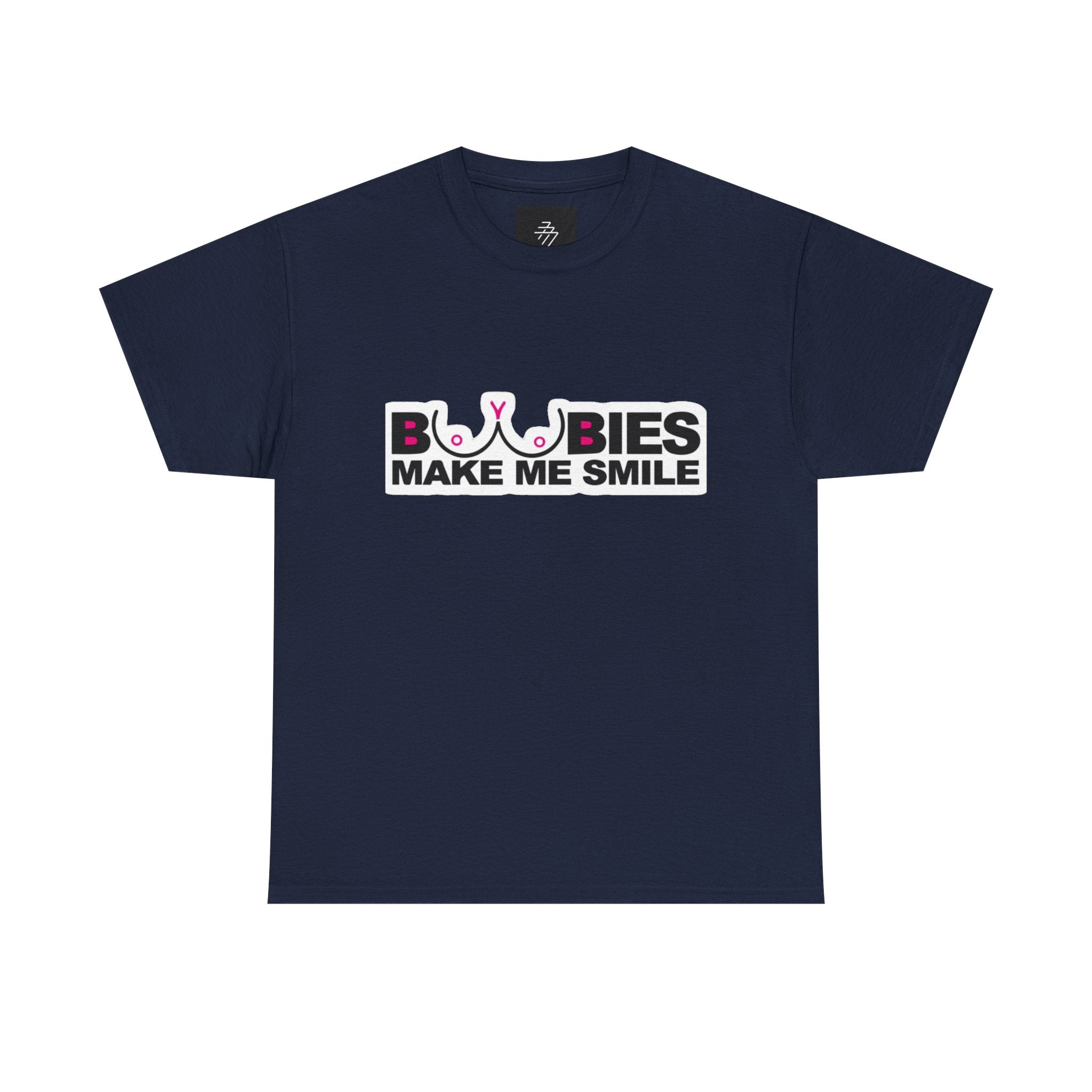"Boobies Make Me Smile Tee