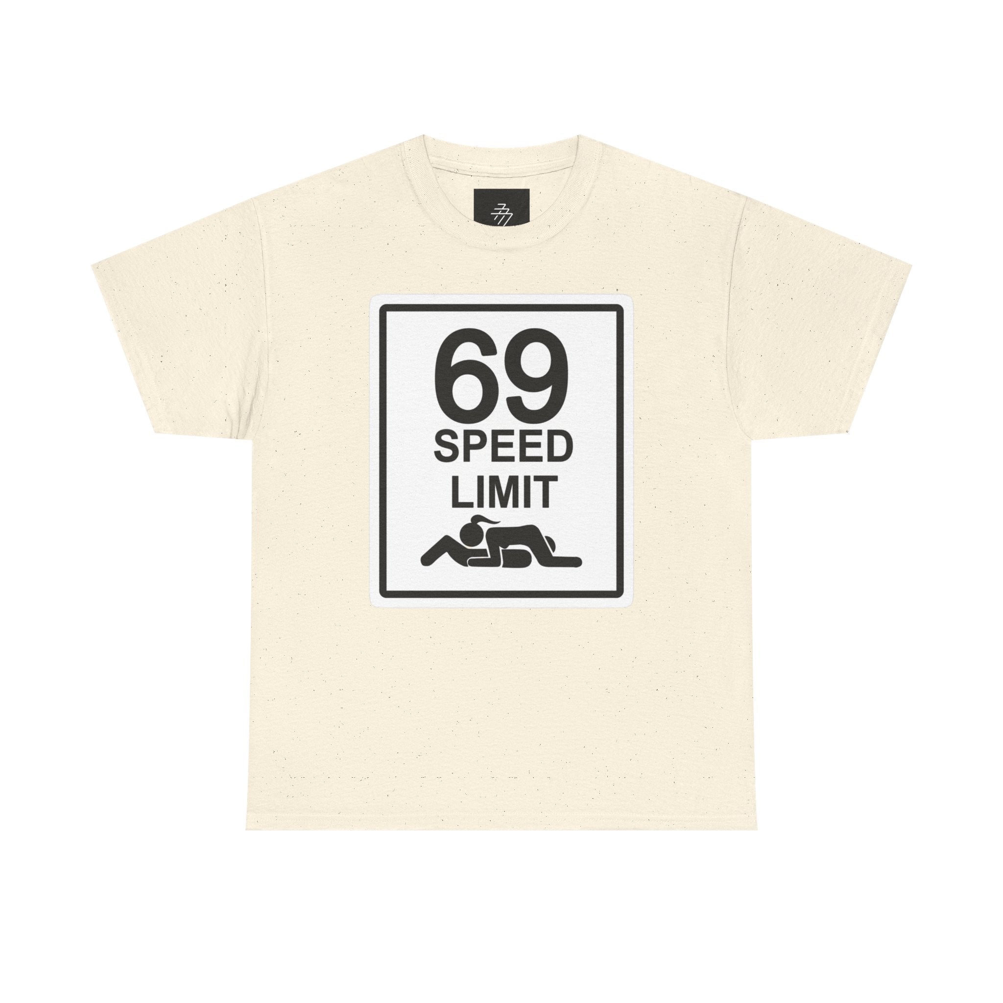 Graphic Tee — "69 Speed Limit" Funny Road Sign T-Shirt