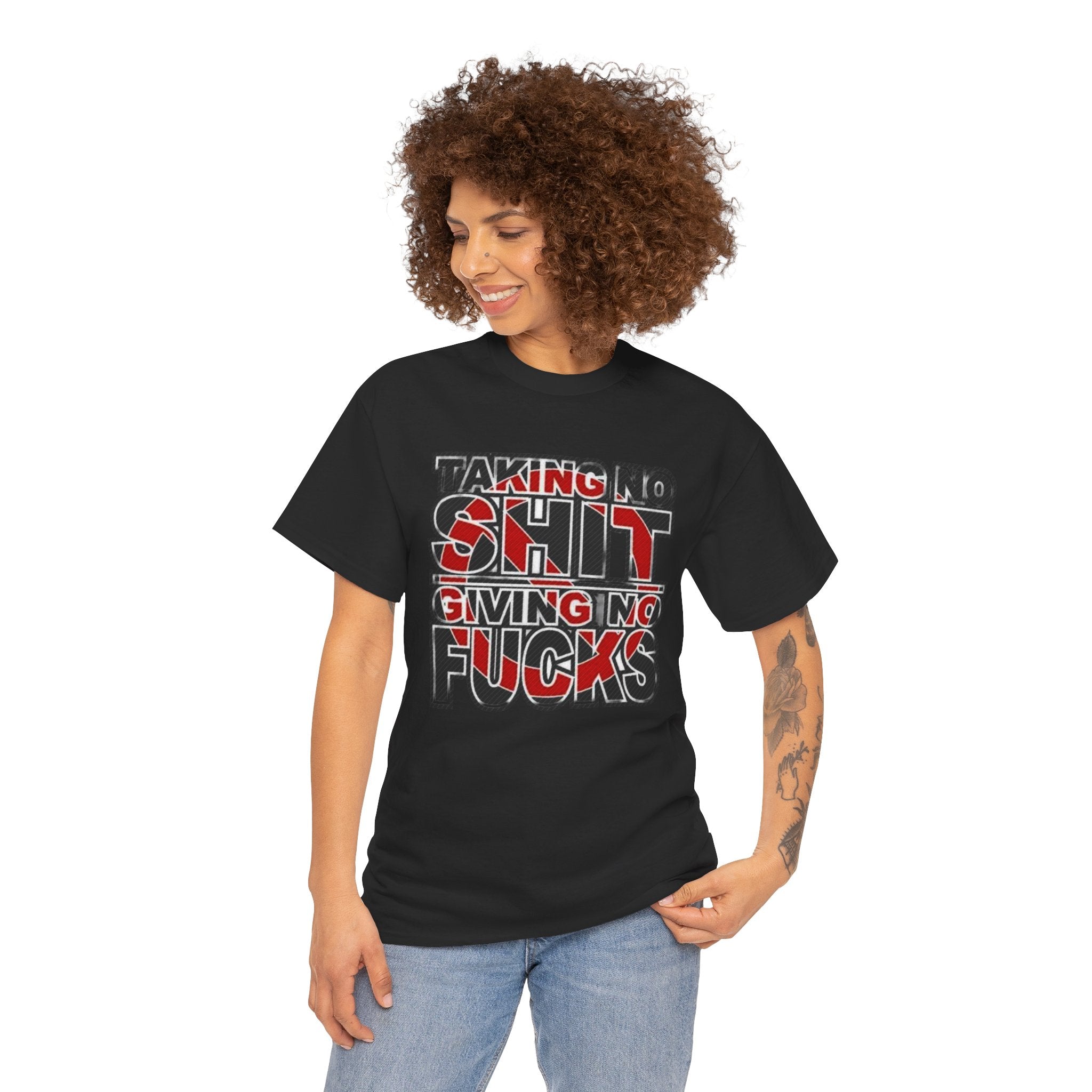 "Taking No Shit, Giving No Fucks" Bold Statement Tee