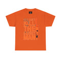 You Can't Kill the Boogeyman Tee