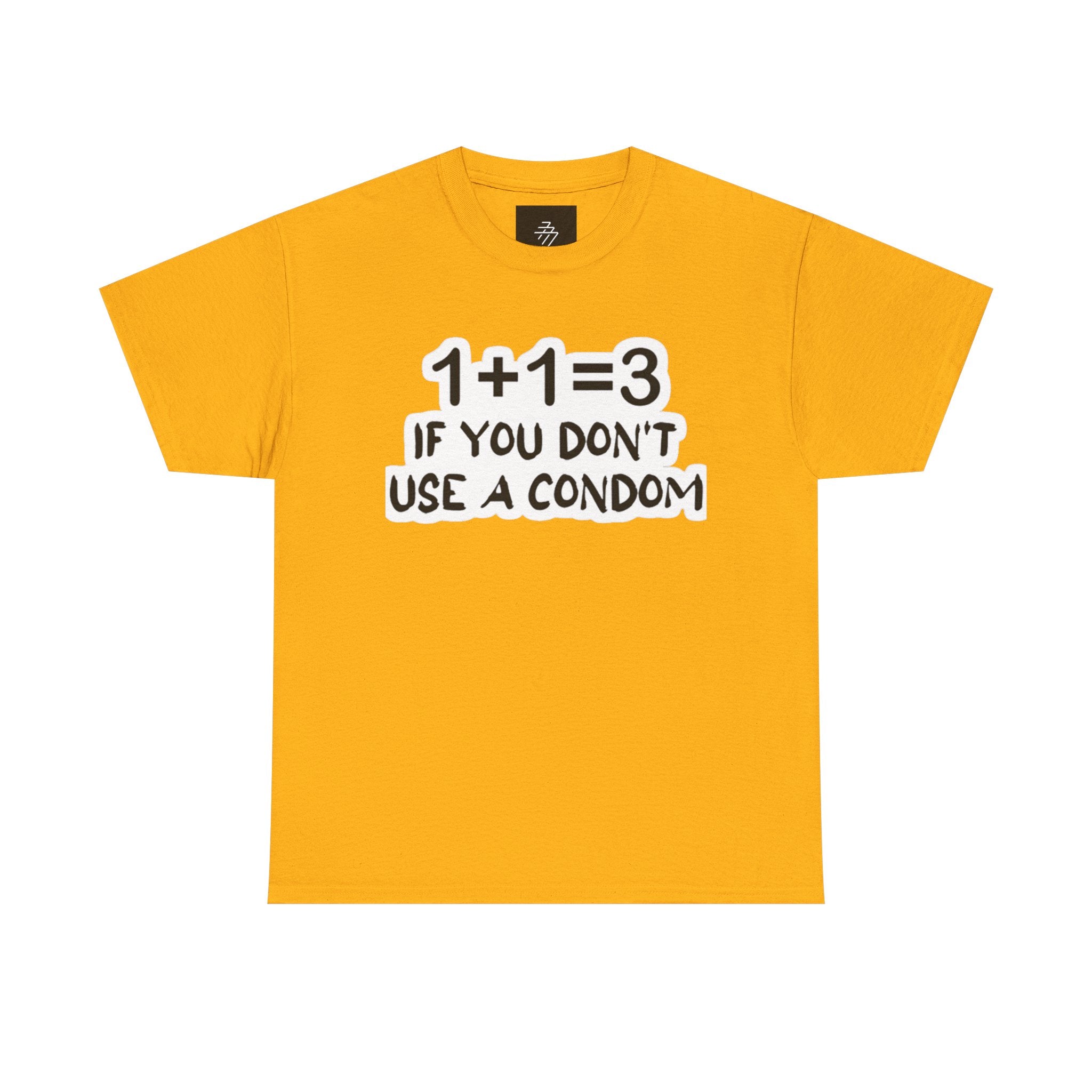 Funny Pregnancy Joke T-Shirt — "1+1=3 If You Don't Use A Condom" Graphic Tee