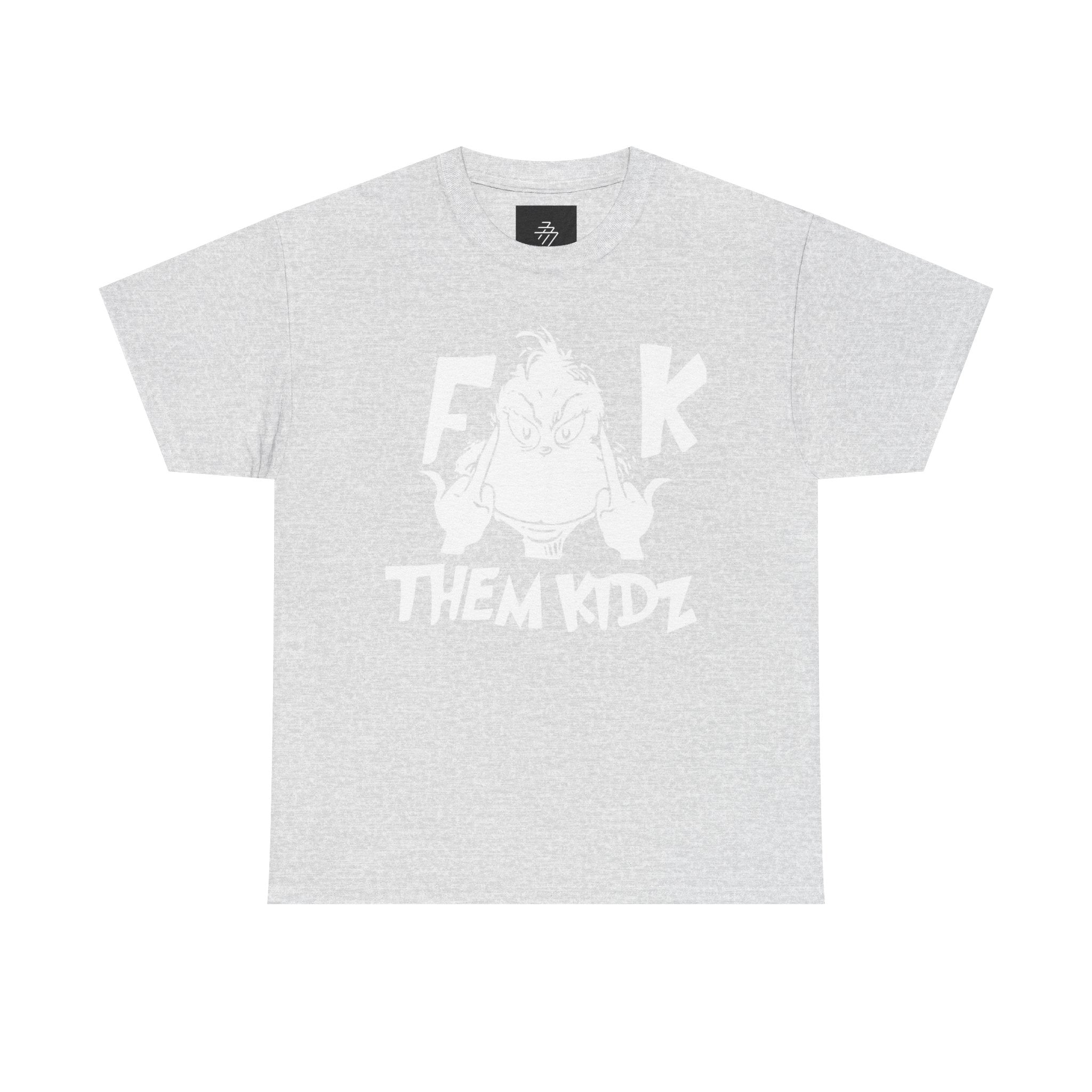 Fuck Them Kids T-shirt | Bold Statement Tee