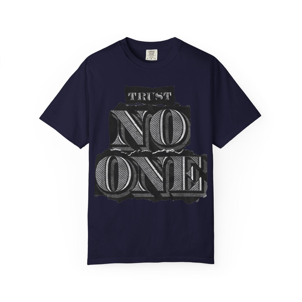 Trust No One T-Shirt — Vintage Block Letter Graphic Tee