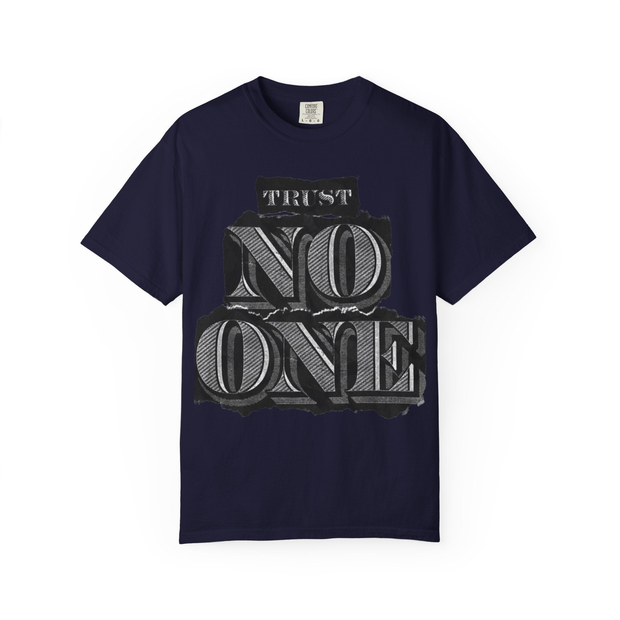 Trust No One T-Shirt — Vintage Block Letter Graphic Tee