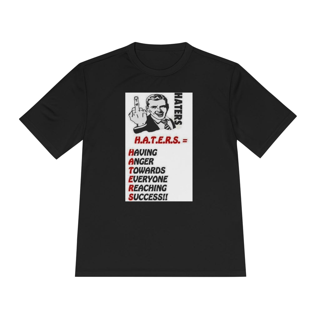 H.A.T.E.R.S. acronym graphic Tee | Motivational Humor Shirt