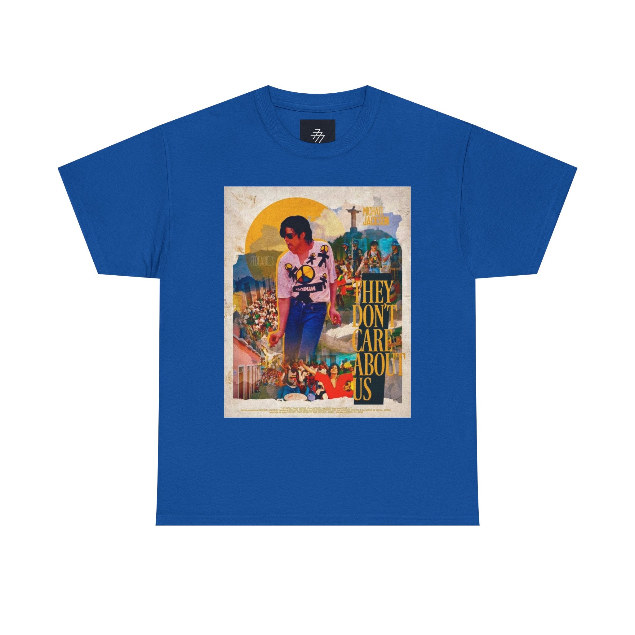 Graphic Tee — "They Don’t Care About Us" Retro Protest Design
