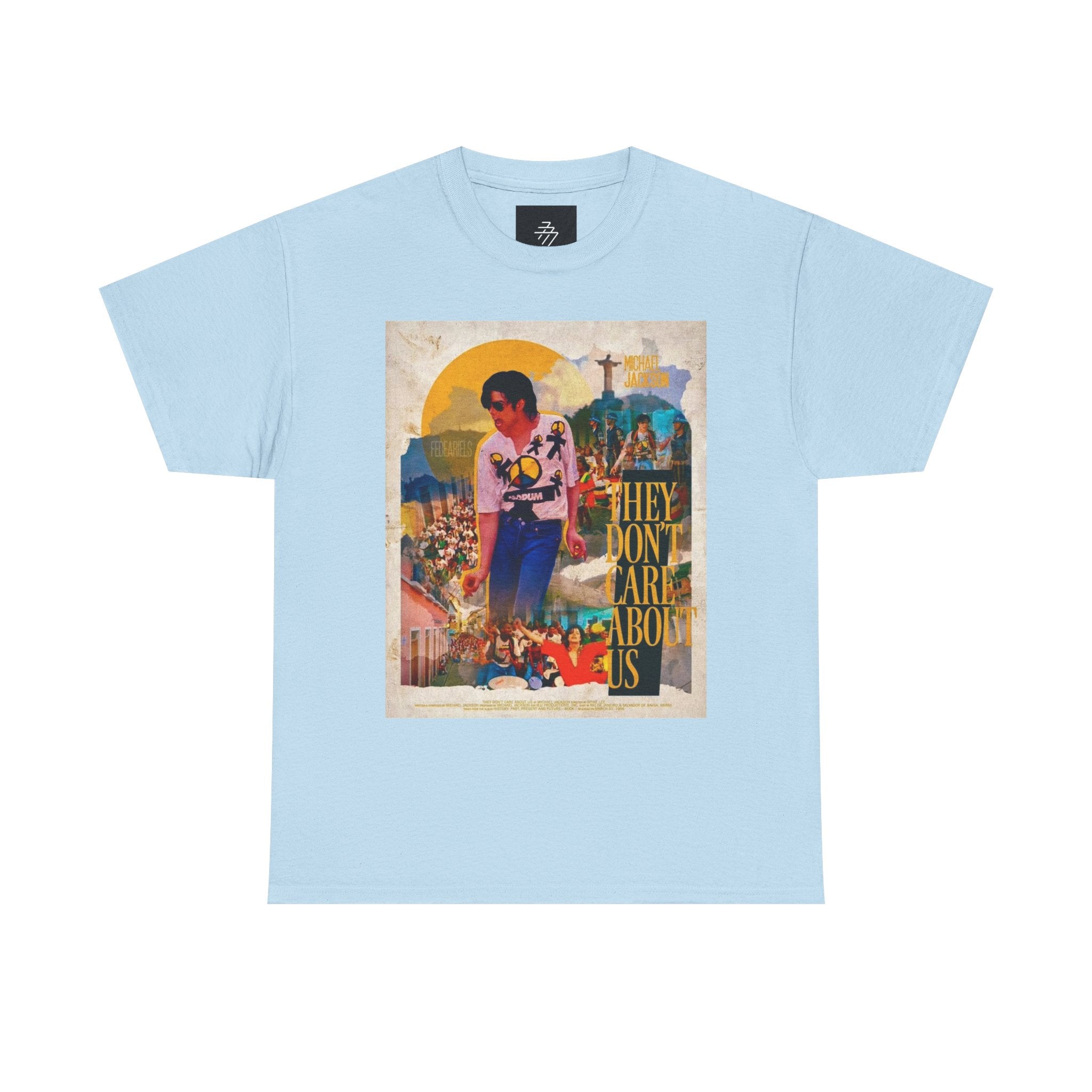 Graphic Tee — "They Don’t Care About Us" Retro Protest Design