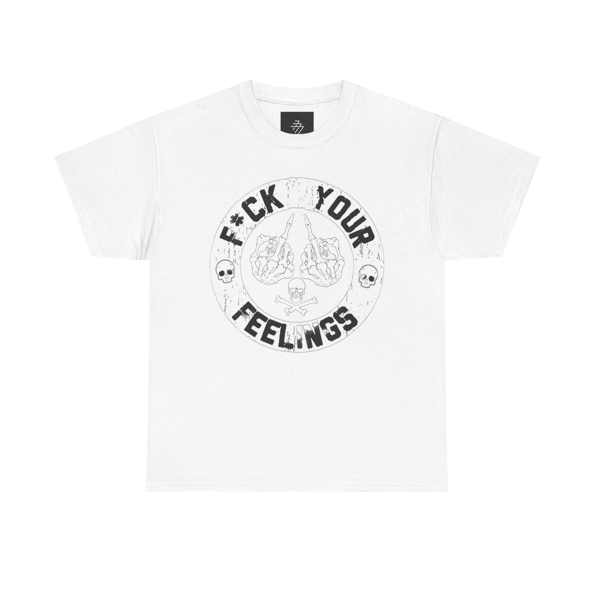 F*ck Your Feelings Graphic Tee — Punk Skull Crossed Hands Shirt