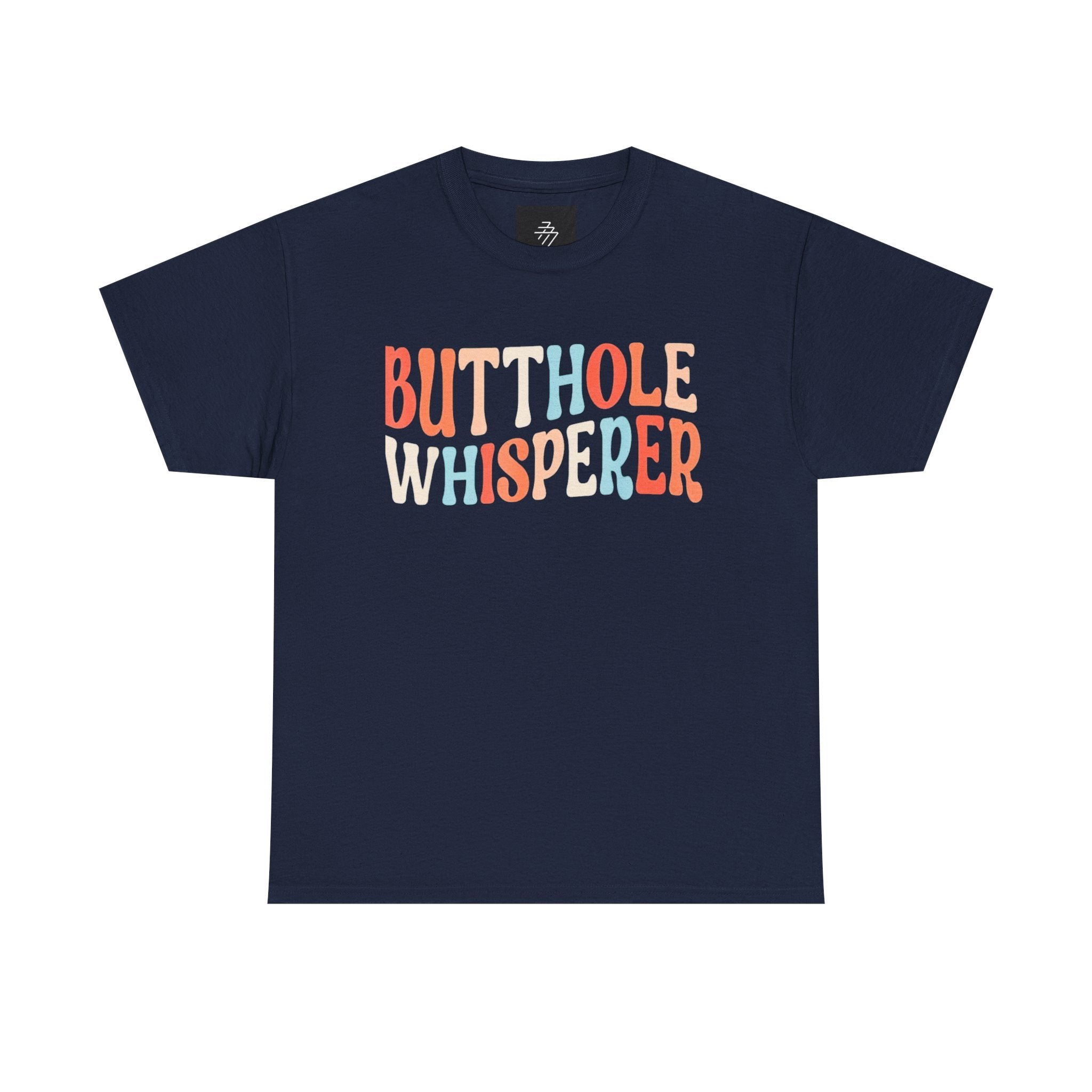 Butthole Whisperer T-Shirt — Funny Retro Colorful Graphic Tee