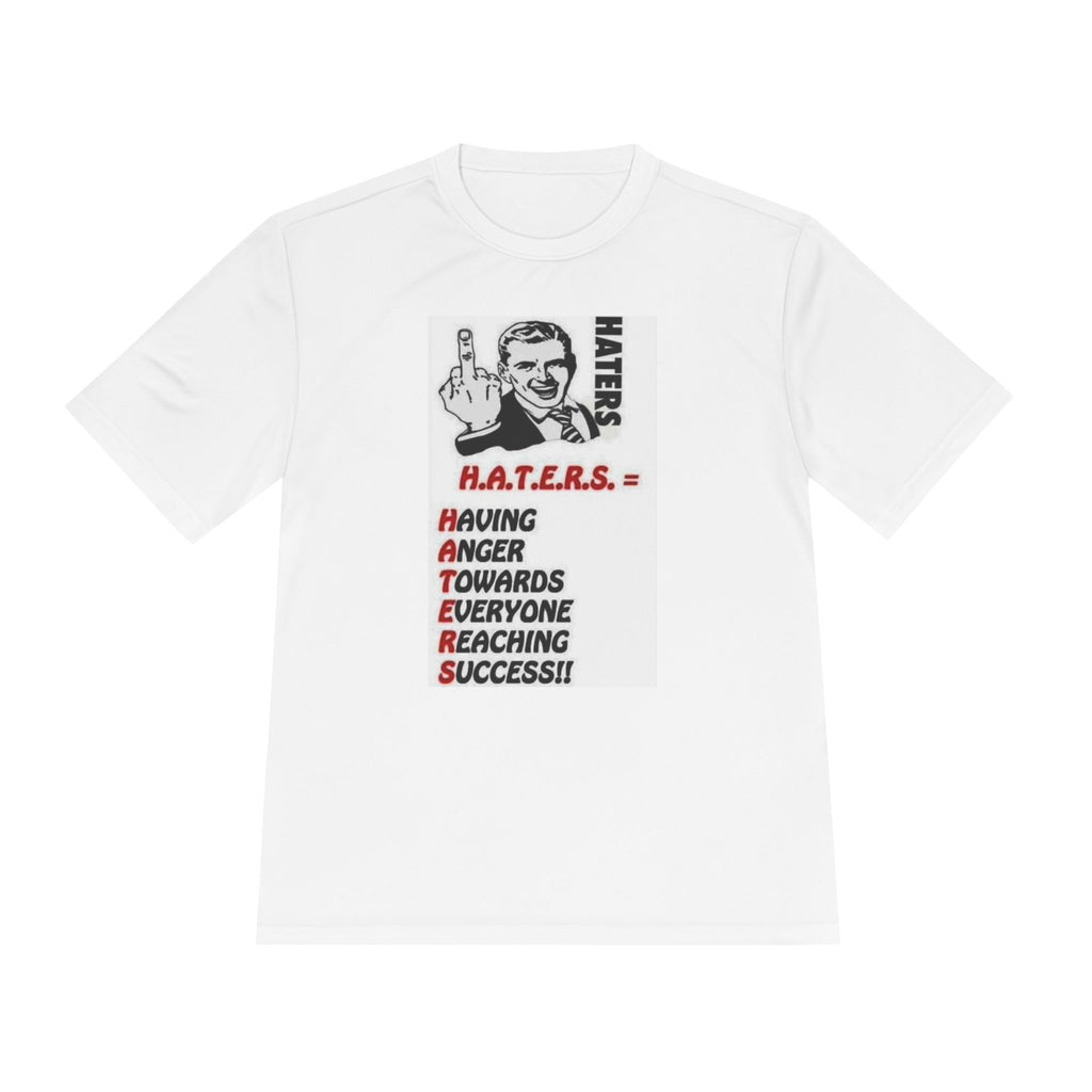 H.A.T.E.R.S. acronym graphic Tee | Motivational Humor Shirt