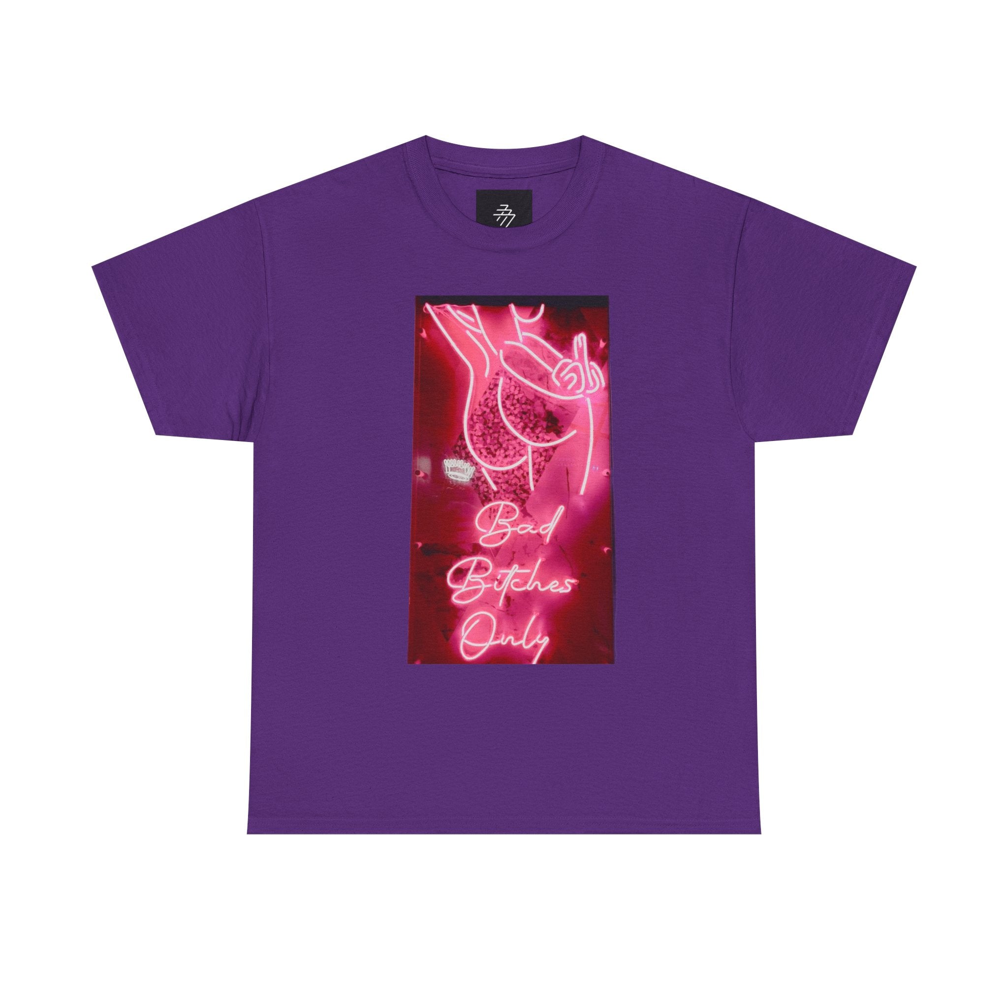 T-Shirt — Neon 'Bad Bitches Only' Graphic Tee