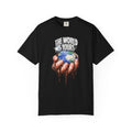 The World Is Yours hands holding earth T-Shirt | Dripping globe graphic