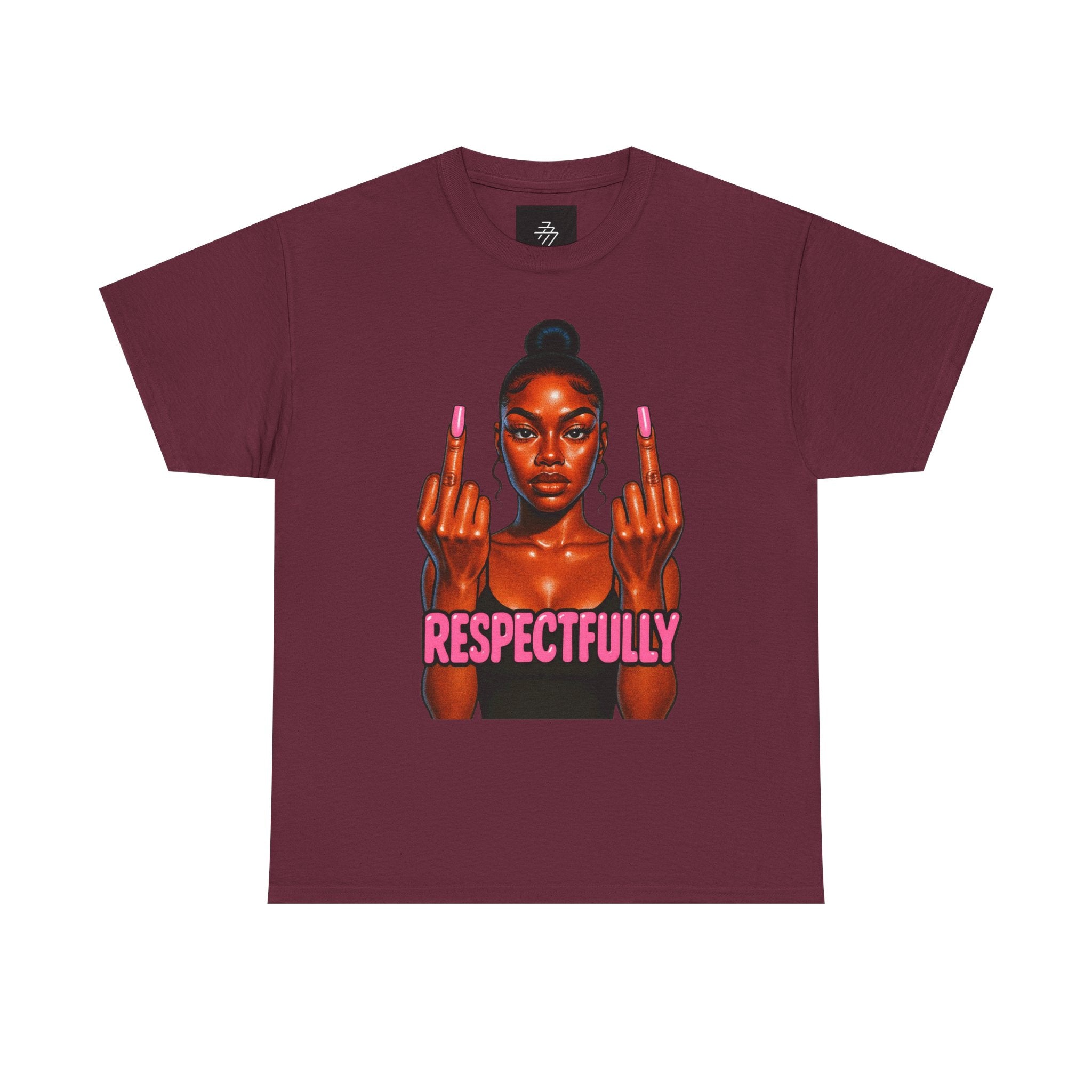 Respectfully Fuck You Tee — Bold Graphic Women's Attitude T-Shirt