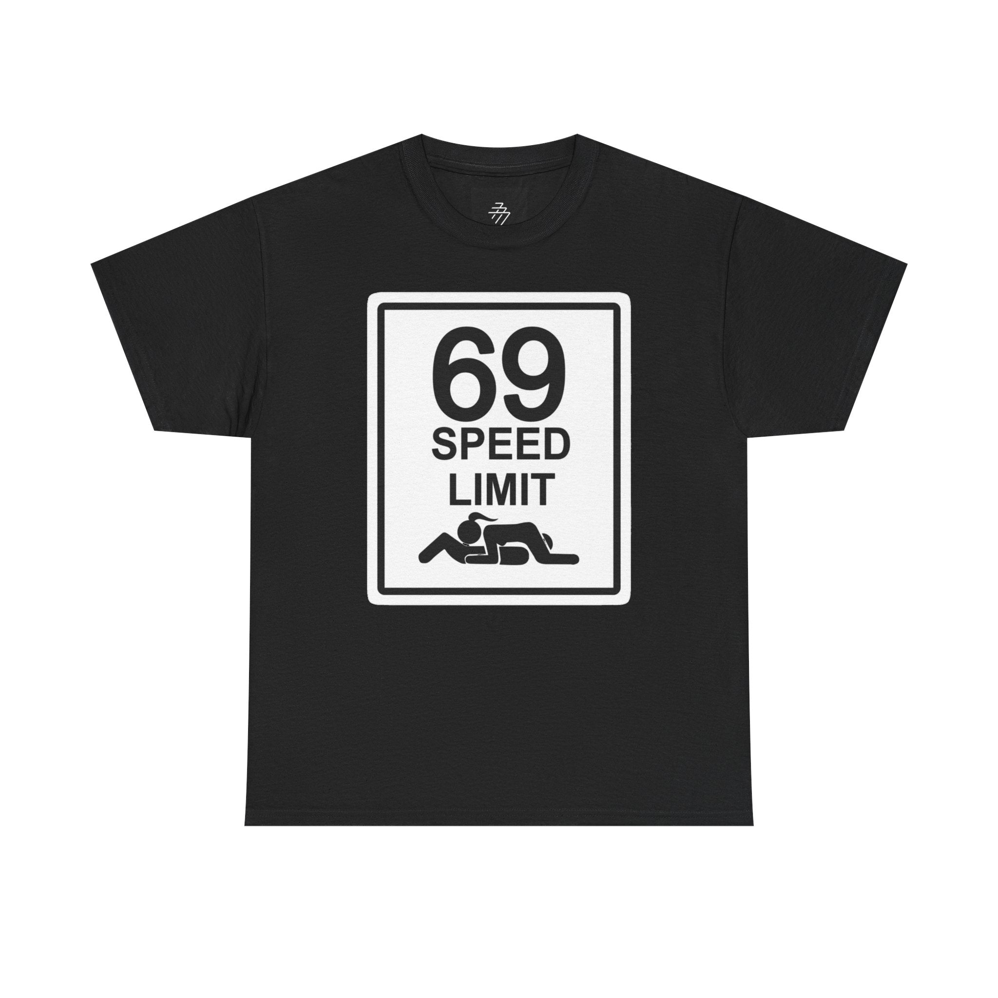 Graphic Tee — "69 Speed Limit" Funny Road Sign T-Shirt