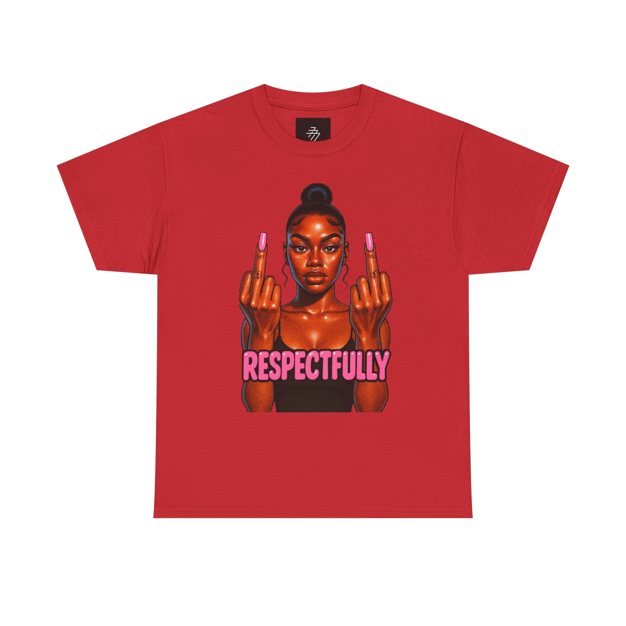 Respectfully Fuck You Tee — Bold Graphic Women's Attitude T-Shirt
