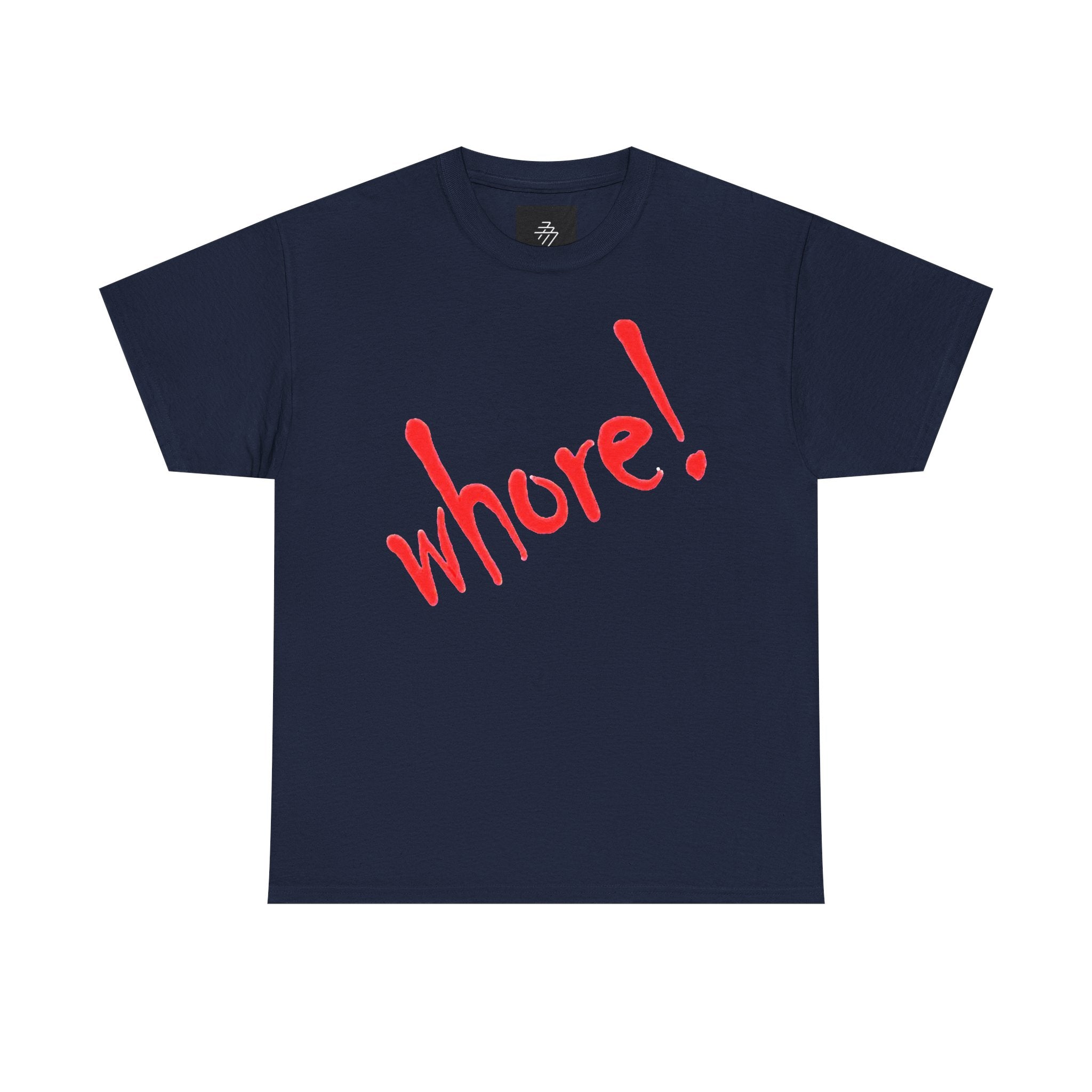 Graphic Tee — Bold Red "whore!" Script Shirt