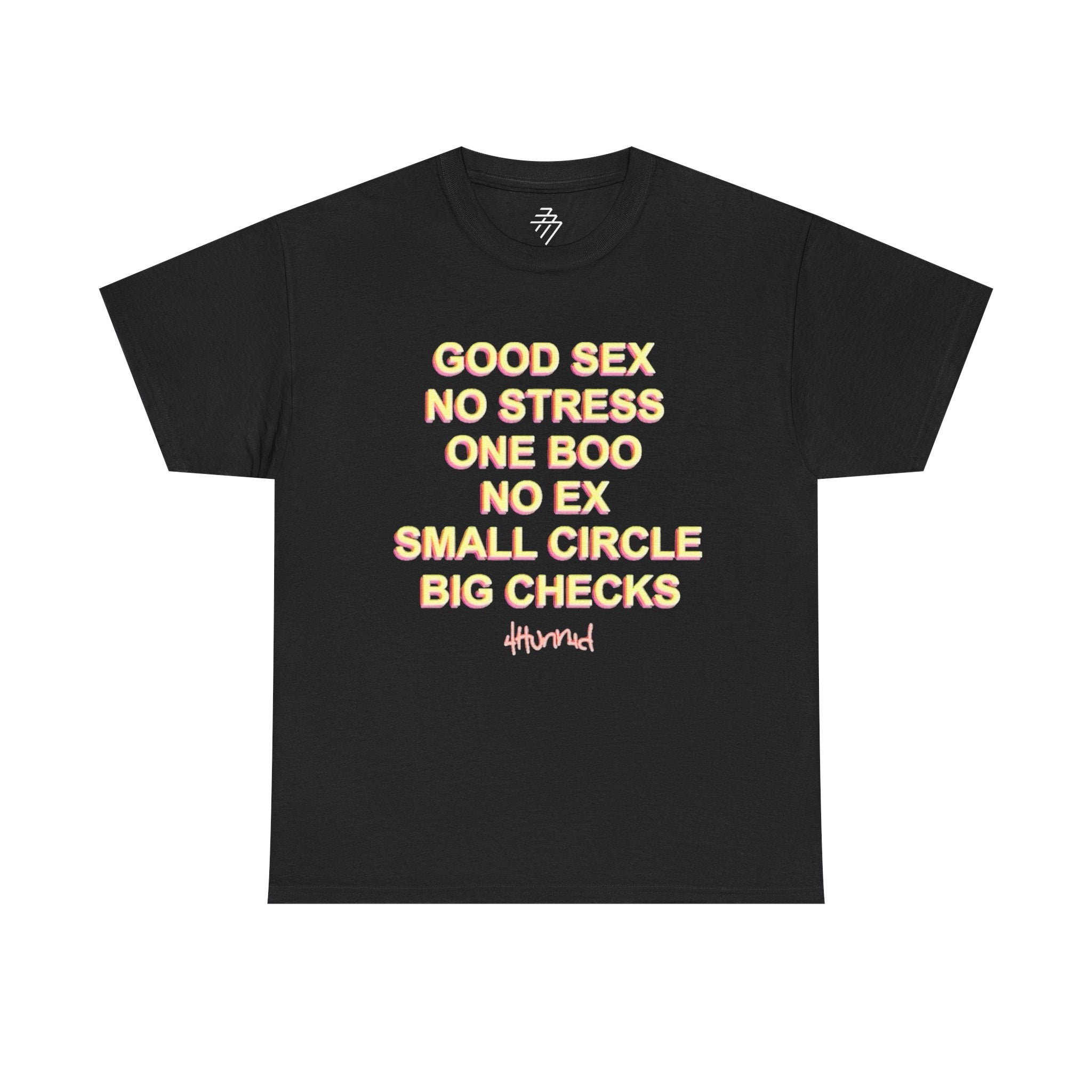 "Good Sex No Stress" Text Statement Graphic Tee