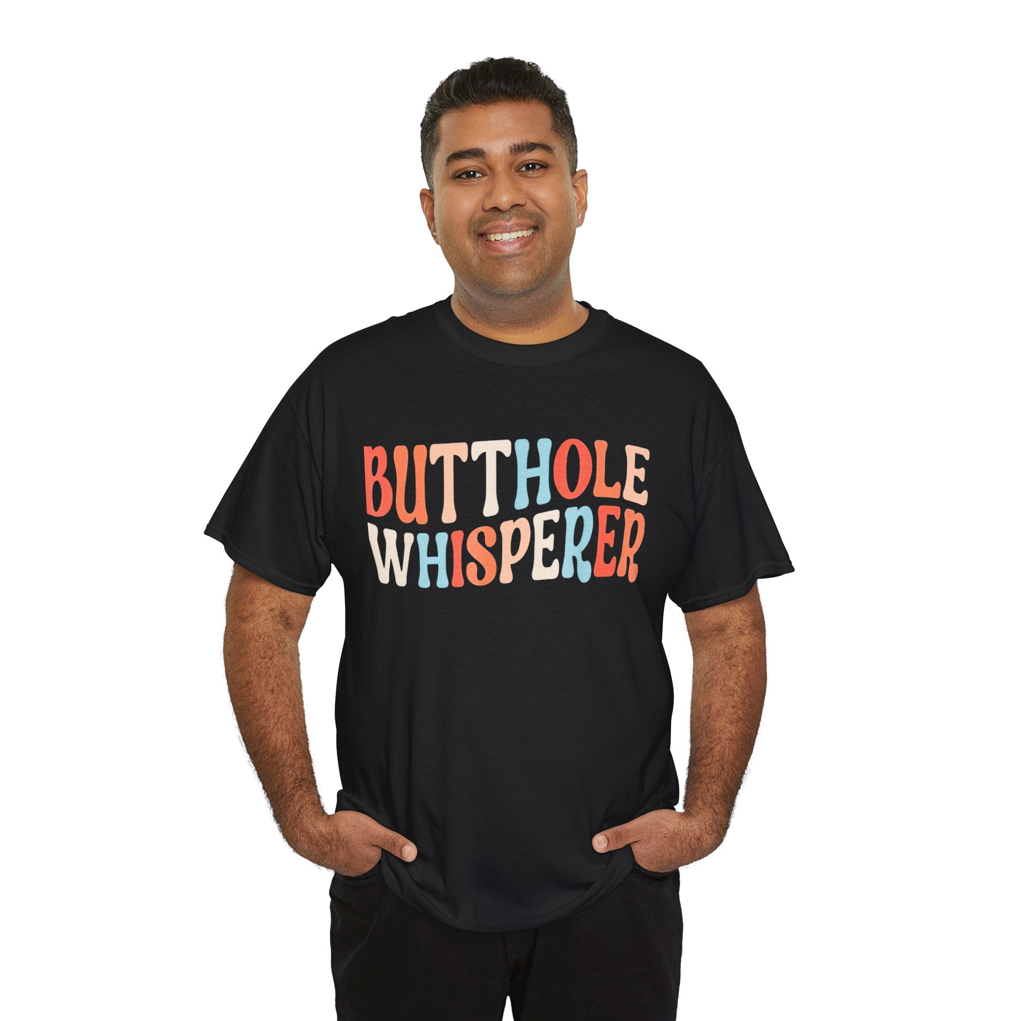 Butthole Whisperer T-Shirt — Funny Retro Colorful Graphic Tee