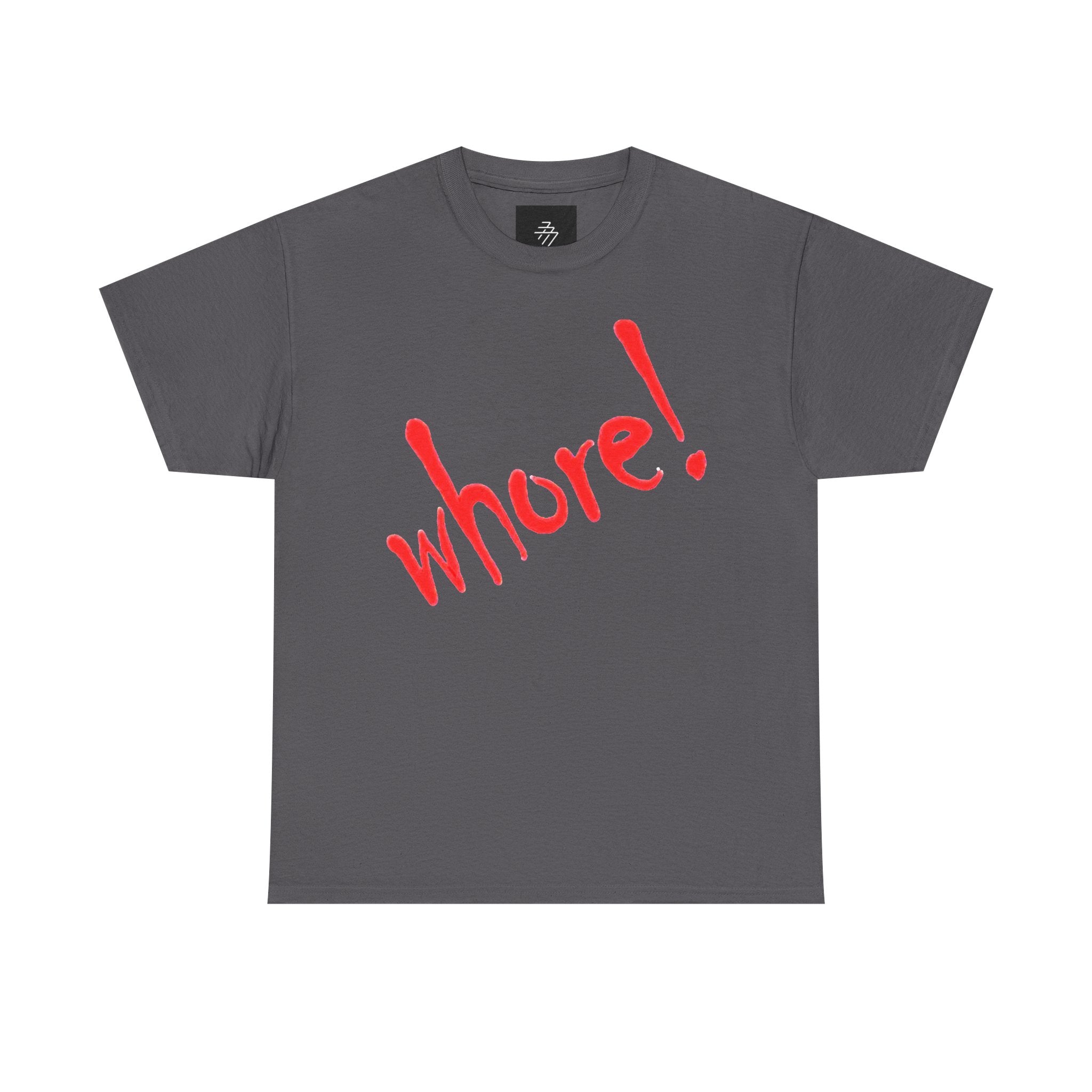 Graphic Tee — Bold Red "whore!" Script Shirt