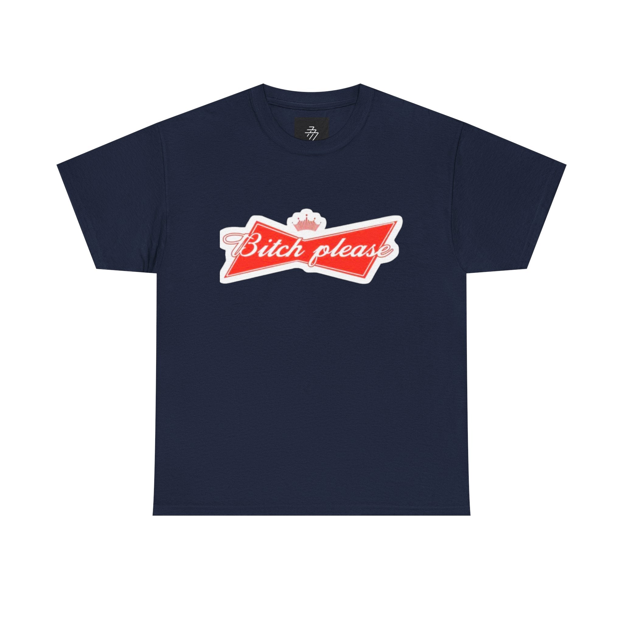 Graphic Tee — "Bitch Please" Retro Script Logo