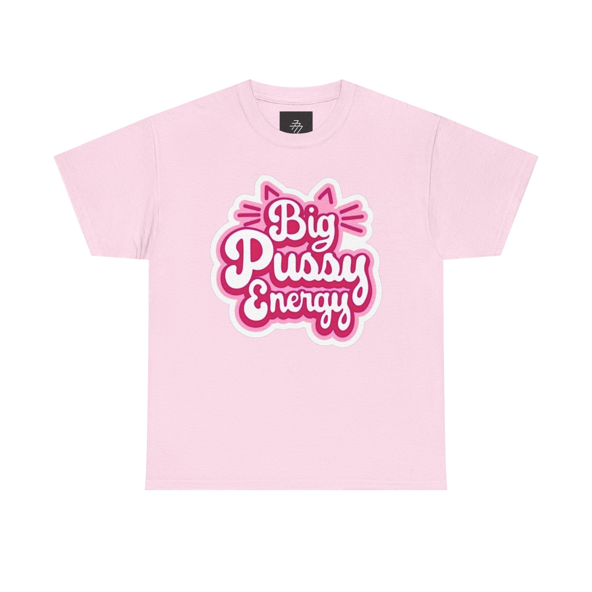 Big Pussy Energy T-Shirt | Cat Ears Script Graphic