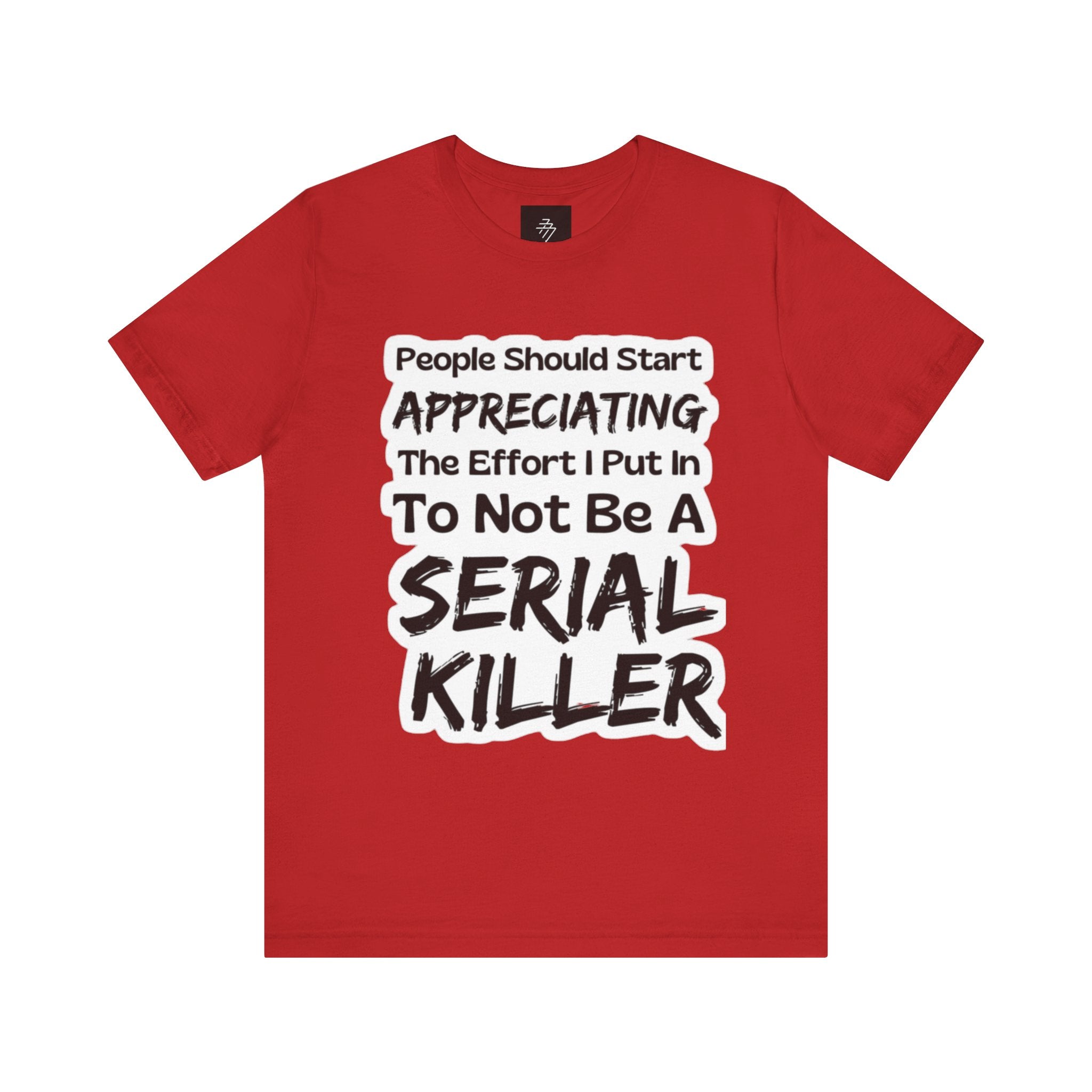 Funny Graphic Tee | Humorous Slogan T-Shirt