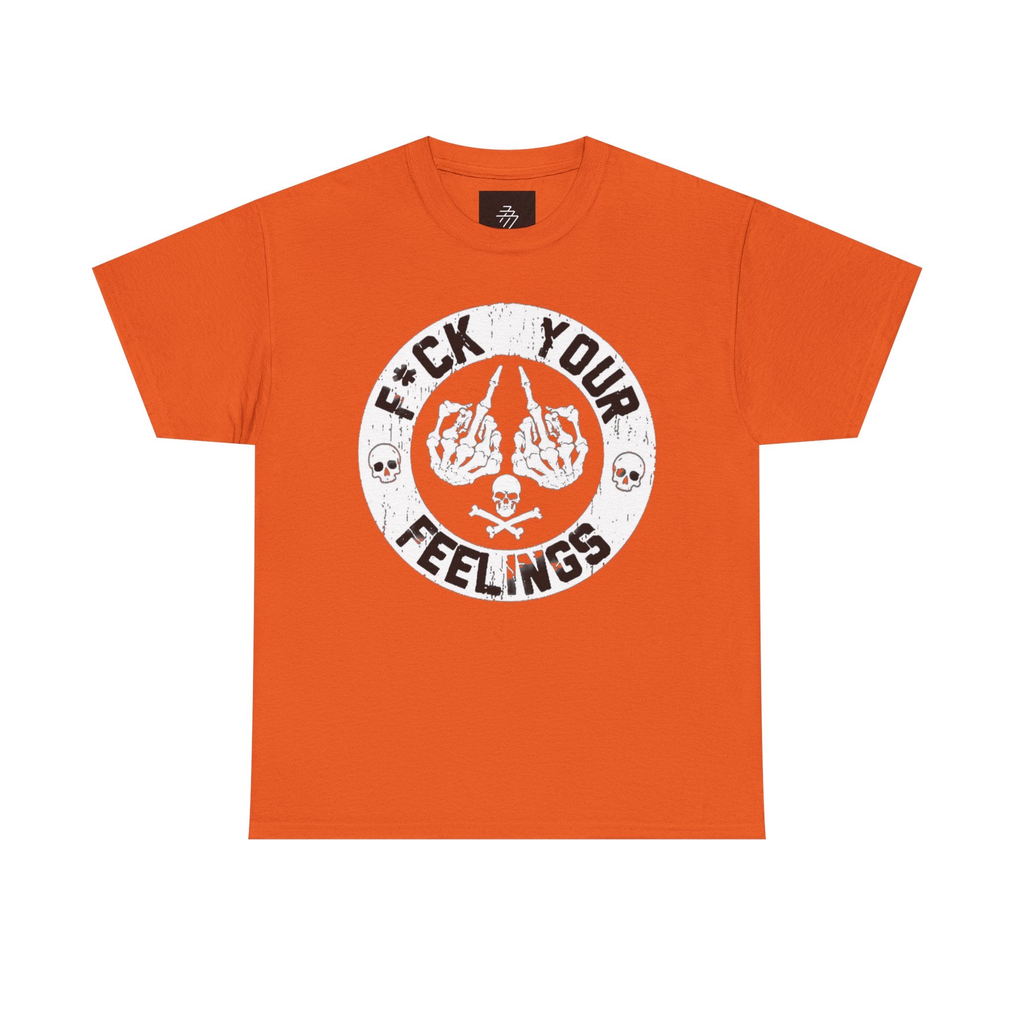 F*ck Your Feelings Graphic Tee — Punk Skull Crossed Hands Shirt