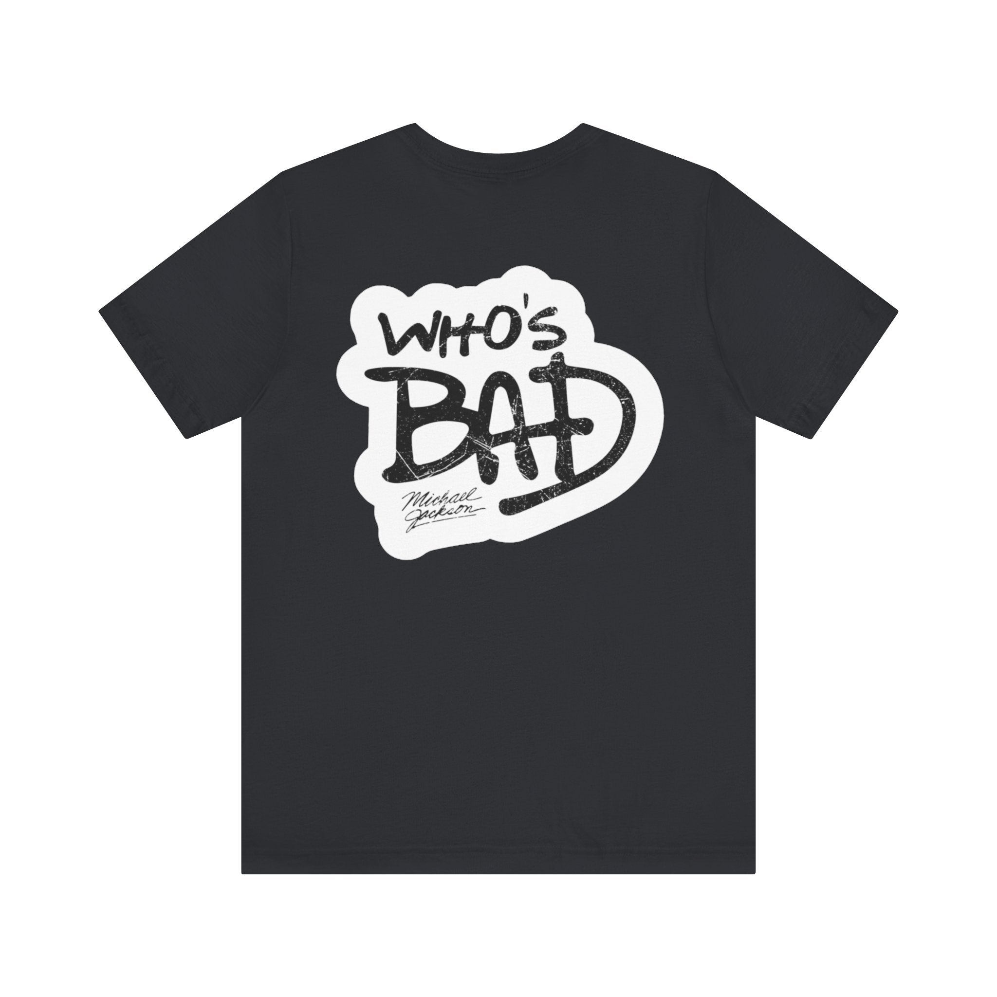MJ who's bad Mugshot Tee