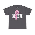 Believe Pink Ribbon Breast Cancer Awareness T-Shirt