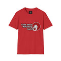 Funny Statement T-Shirt