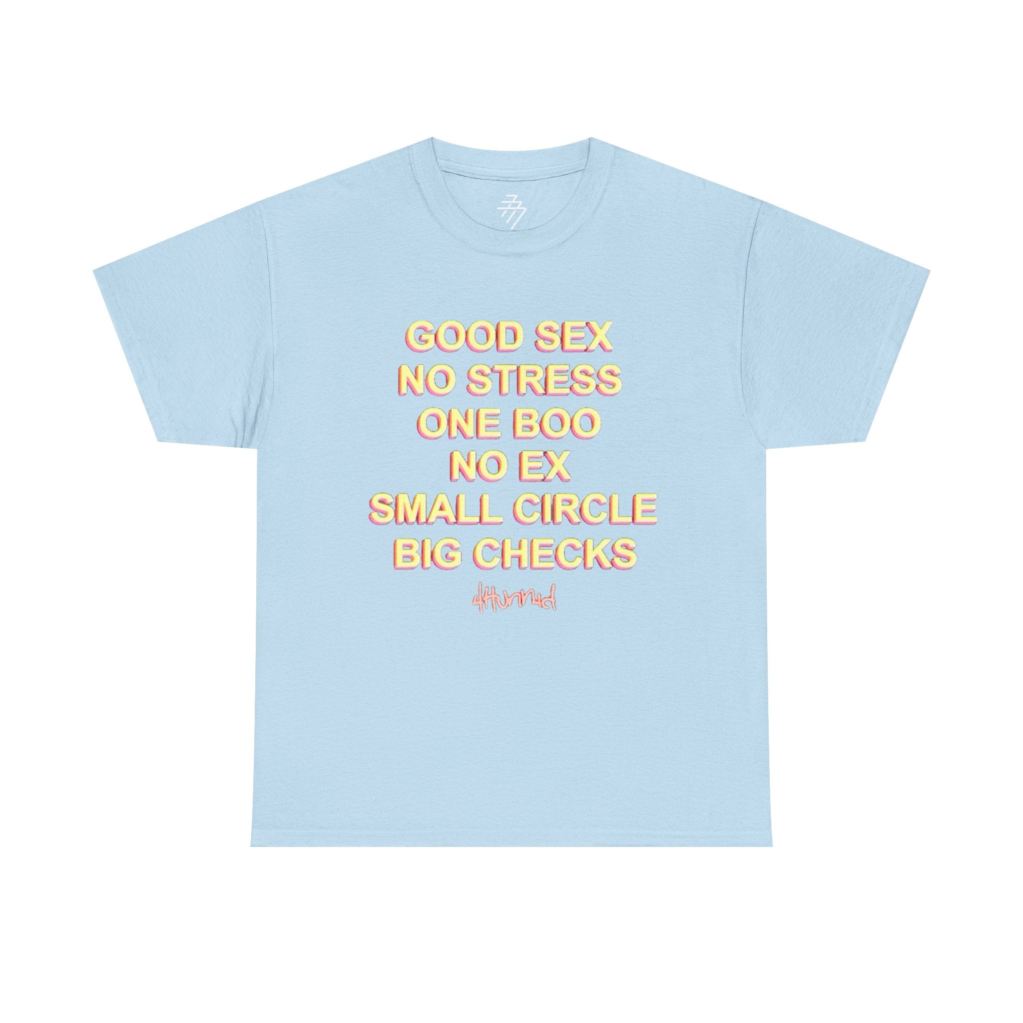 "Good Sex No Stress" Text Statement Graphic Tee