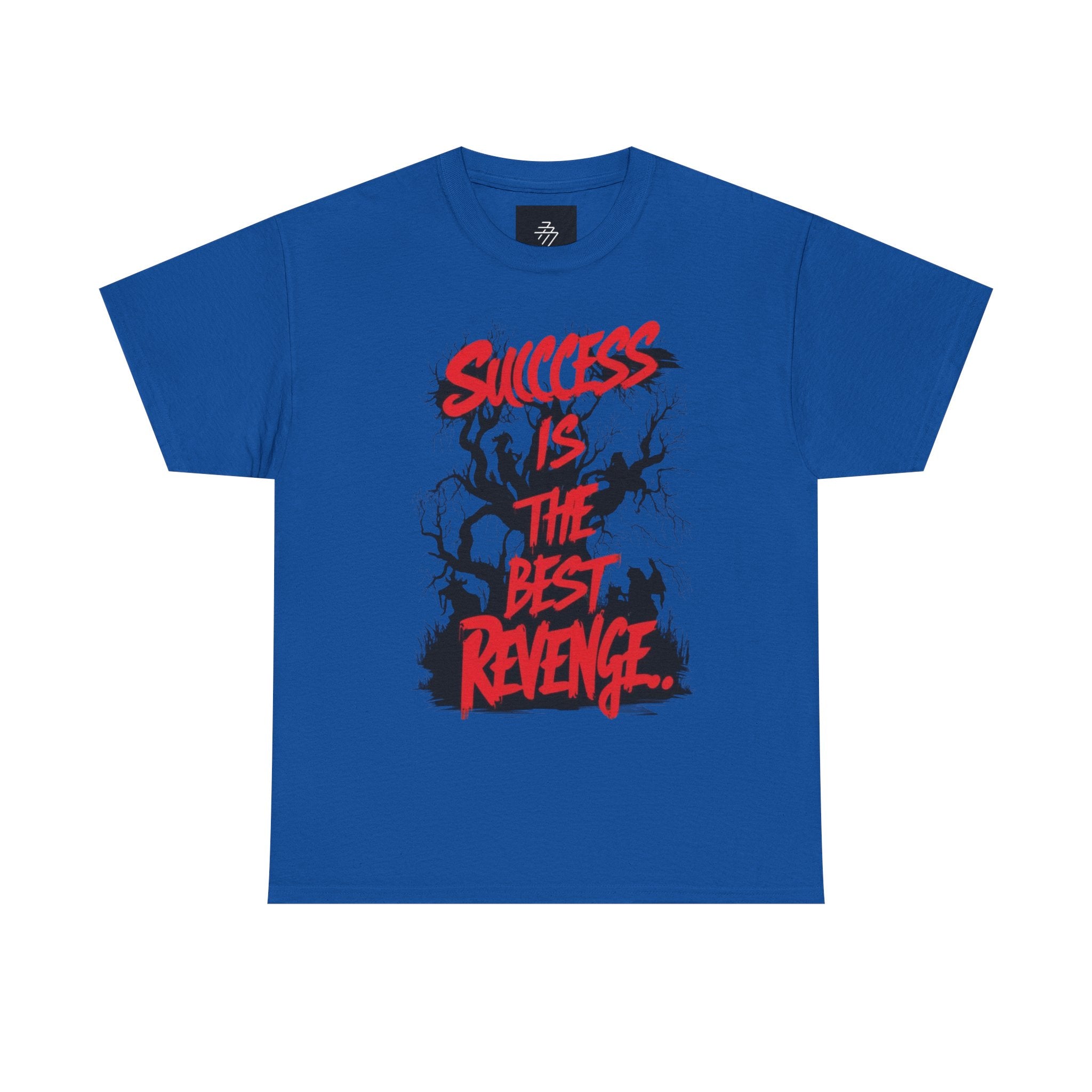 Success Is The Best Revenge T‑Shirt