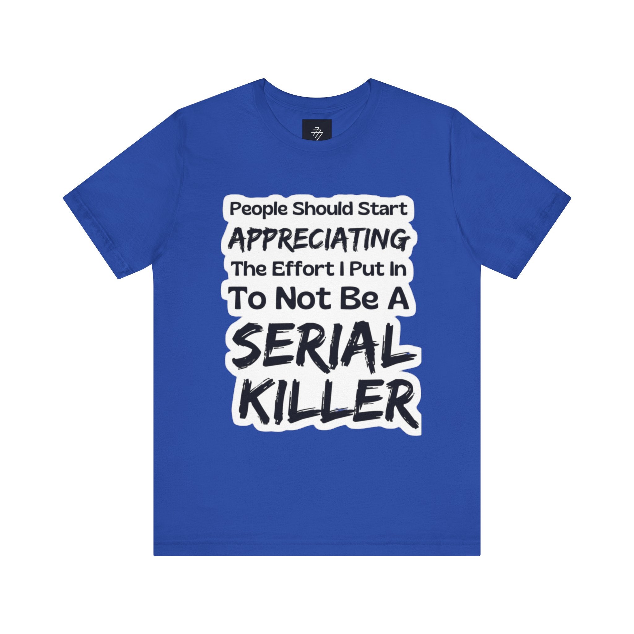 Funny Graphic Tee | Humorous Slogan T-Shirt