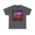 T-Shirt — 'Super Pussy' Neon Sign Graphic Tee