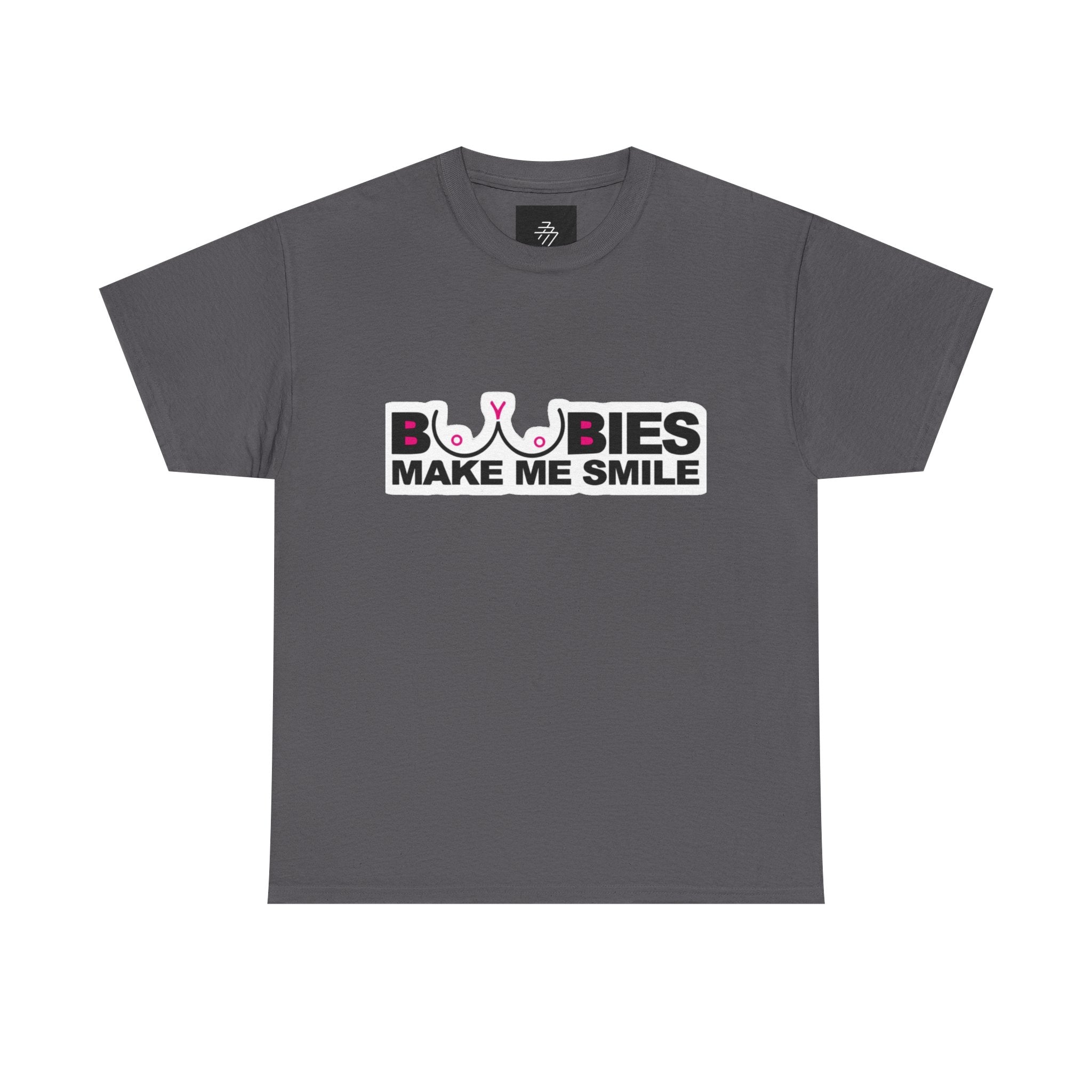 "Boobies Make Me Smile Tee
