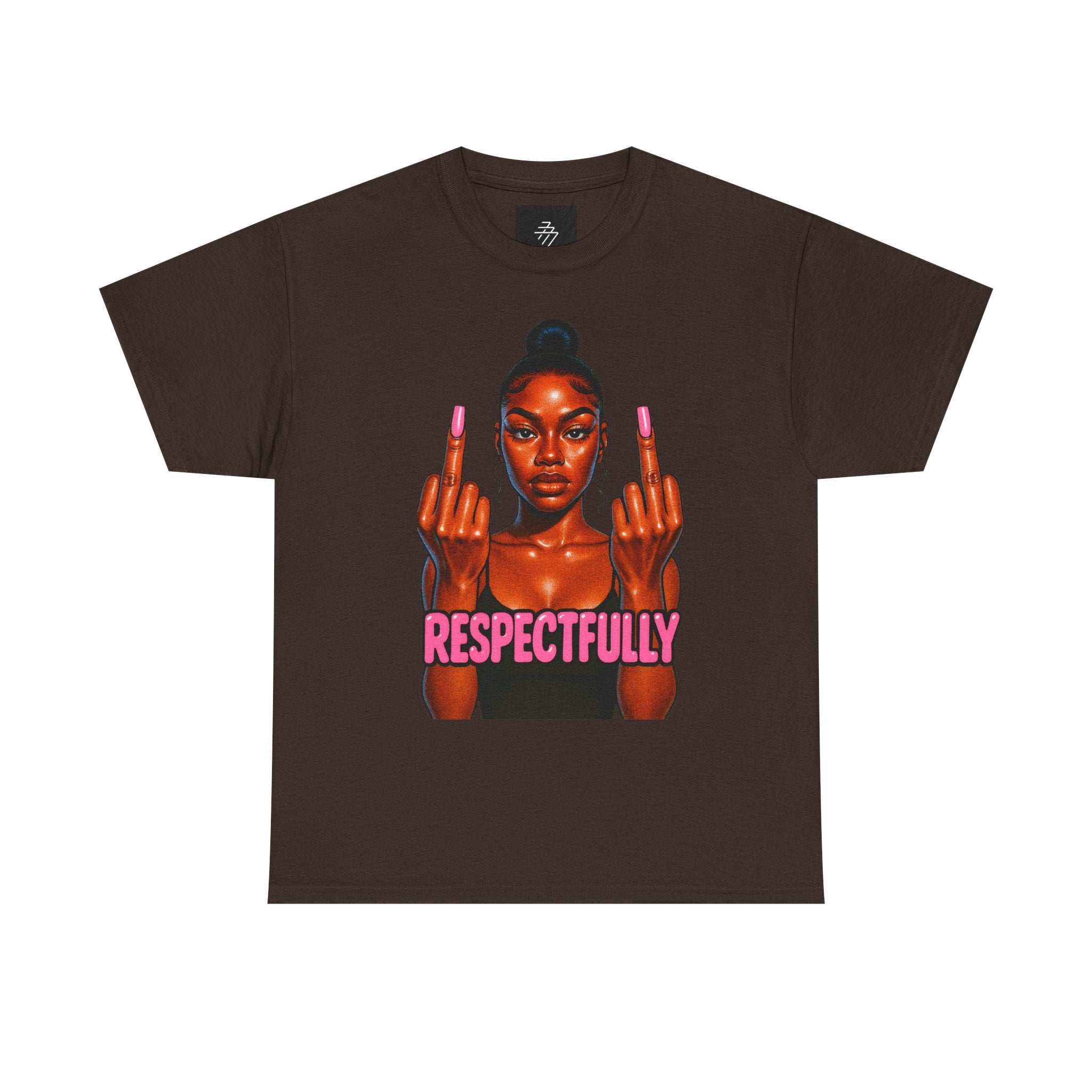 Respectfully Fuck You Tee — Bold Graphic Women's Attitude T-Shirt