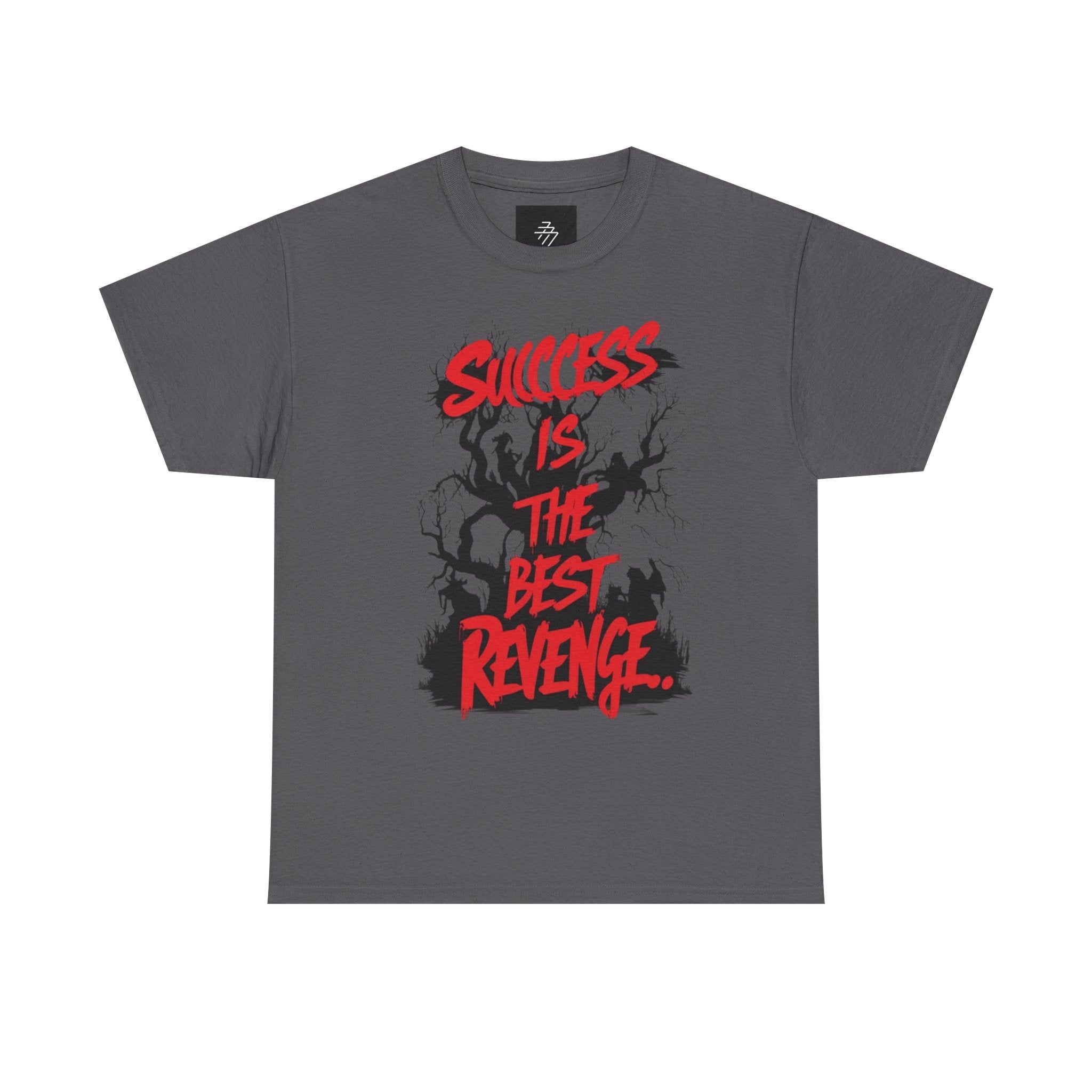 Success Is The Best Revenge T‑Shirt
