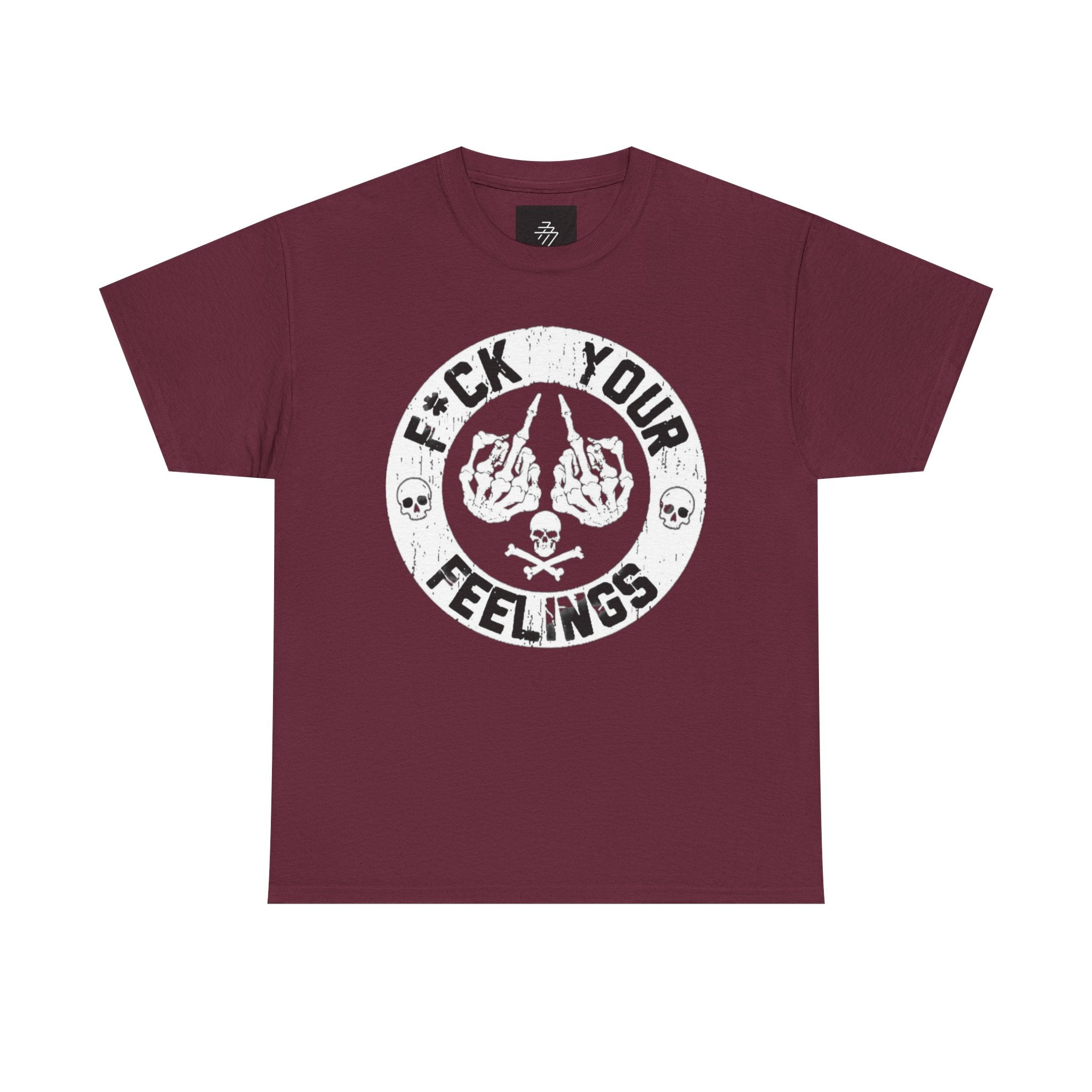 F*ck Your Feelings Graphic Tee — Punk Skull Crossed Hands Shirt