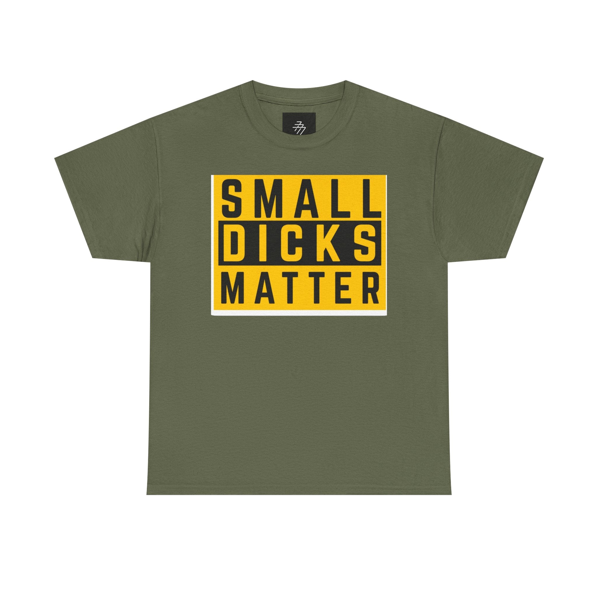 Small Dicks Matter Tee — Bold Statement Graphic T‑Shirt