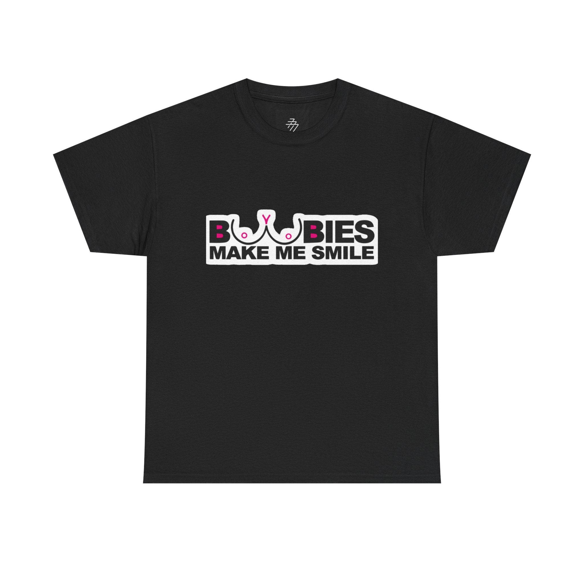 "Boobies Make Me Smile Tee