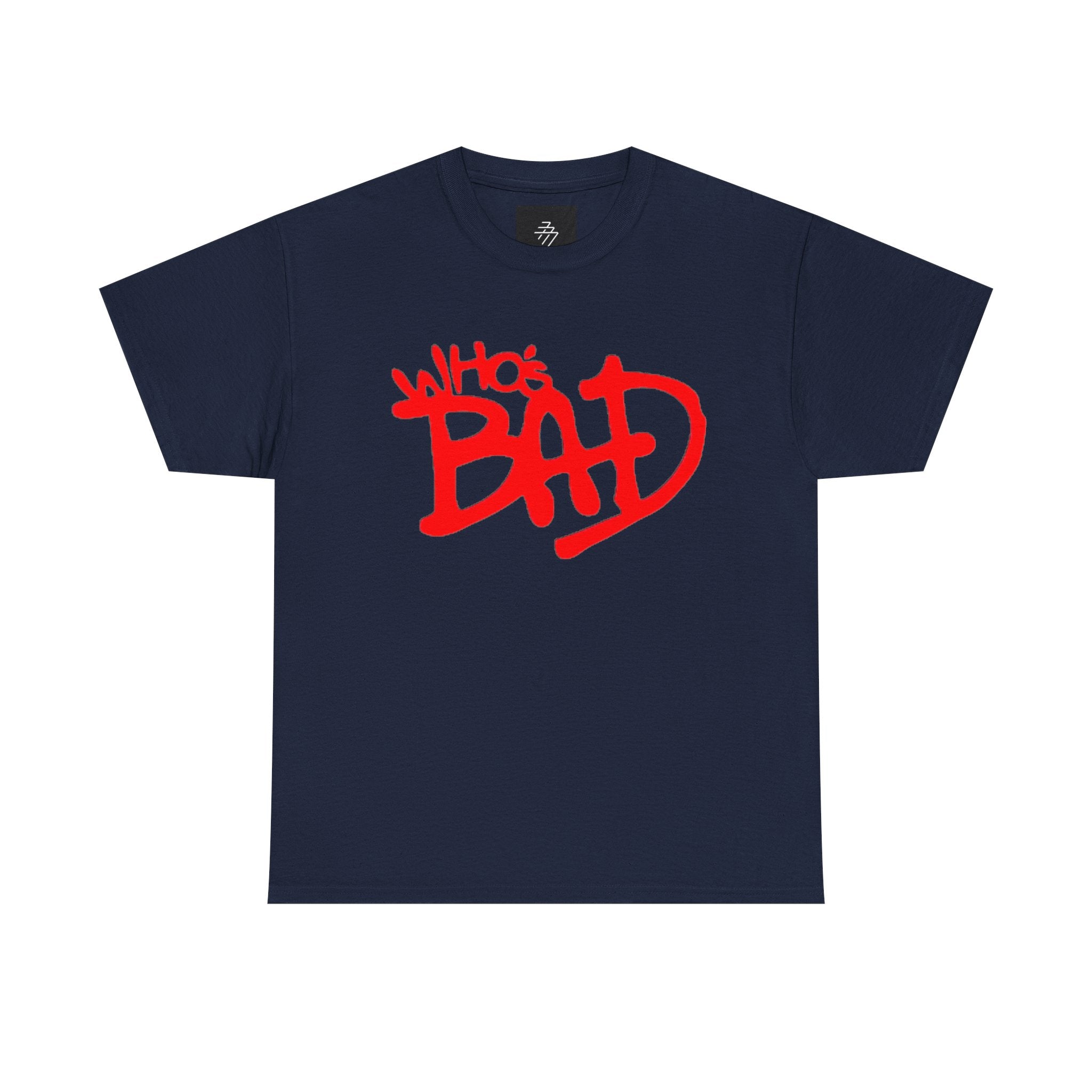 Graphic Tee — Retro 'Who's Bad' Street Art Design