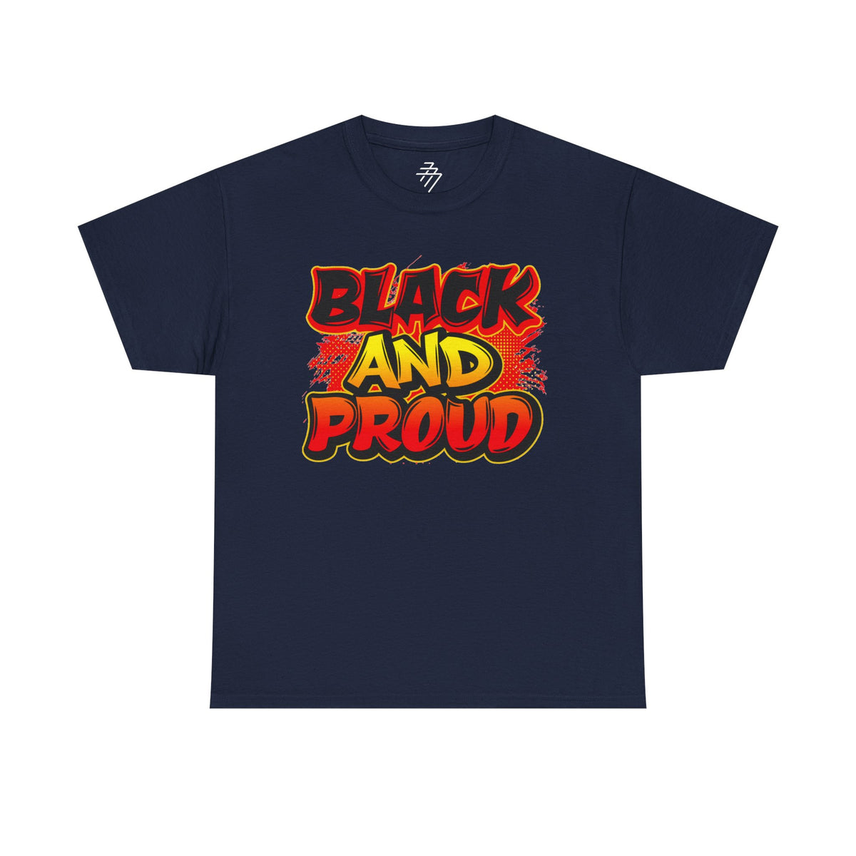 Black And Proud Bold Afrocentric Graphic Tee