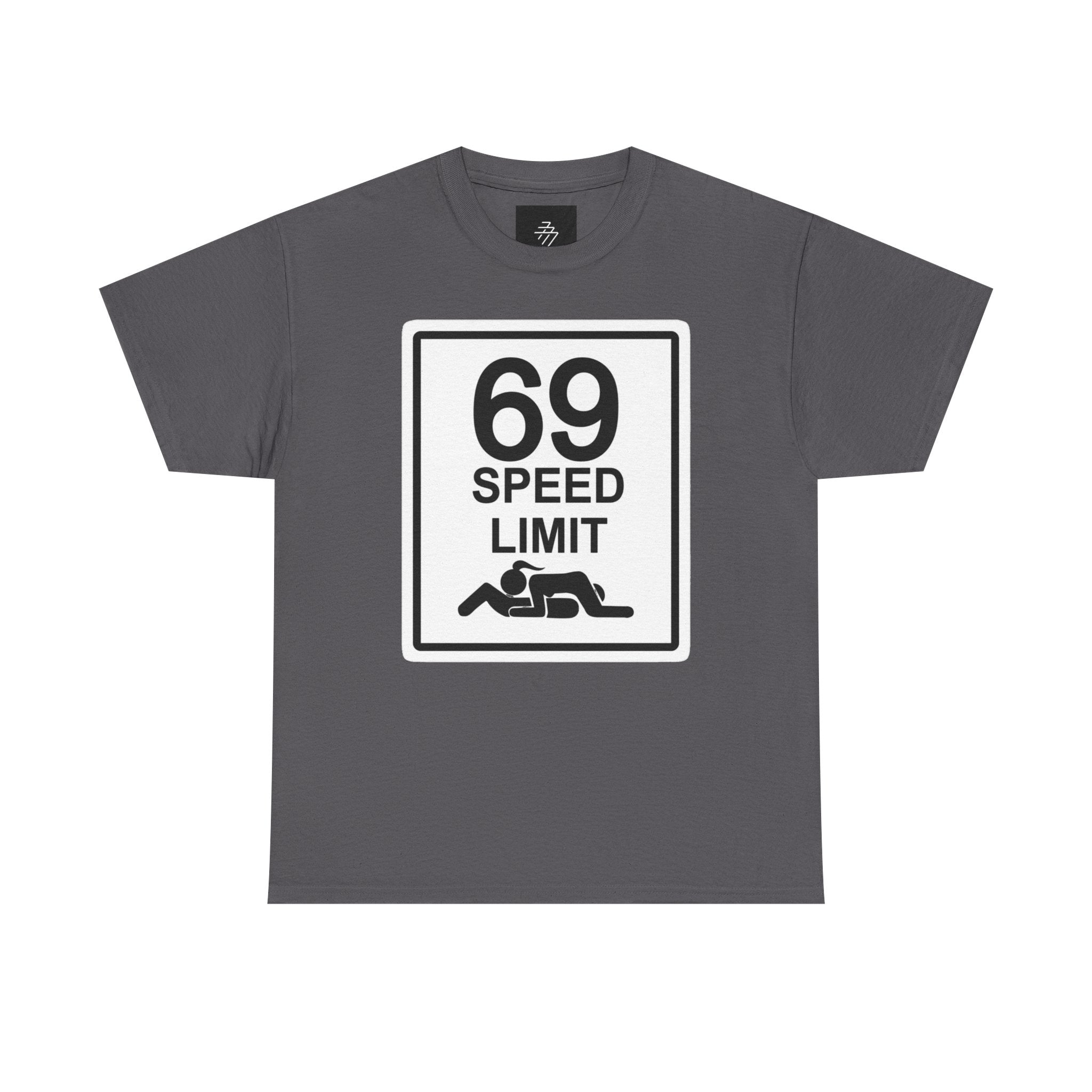 Graphic Tee — "69 Speed Limit" Funny Road Sign T-Shirt