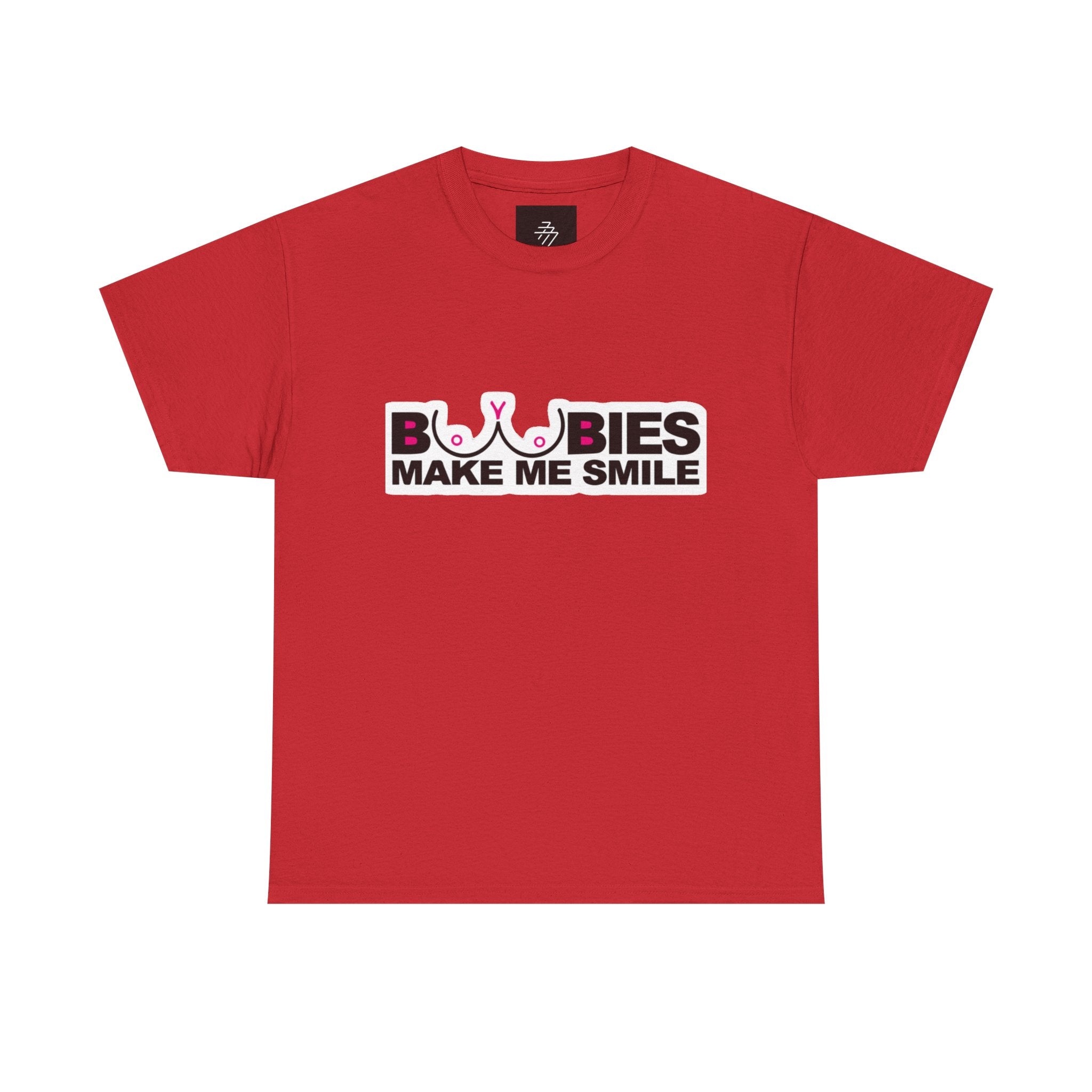 "Boobies Make Me Smile Tee