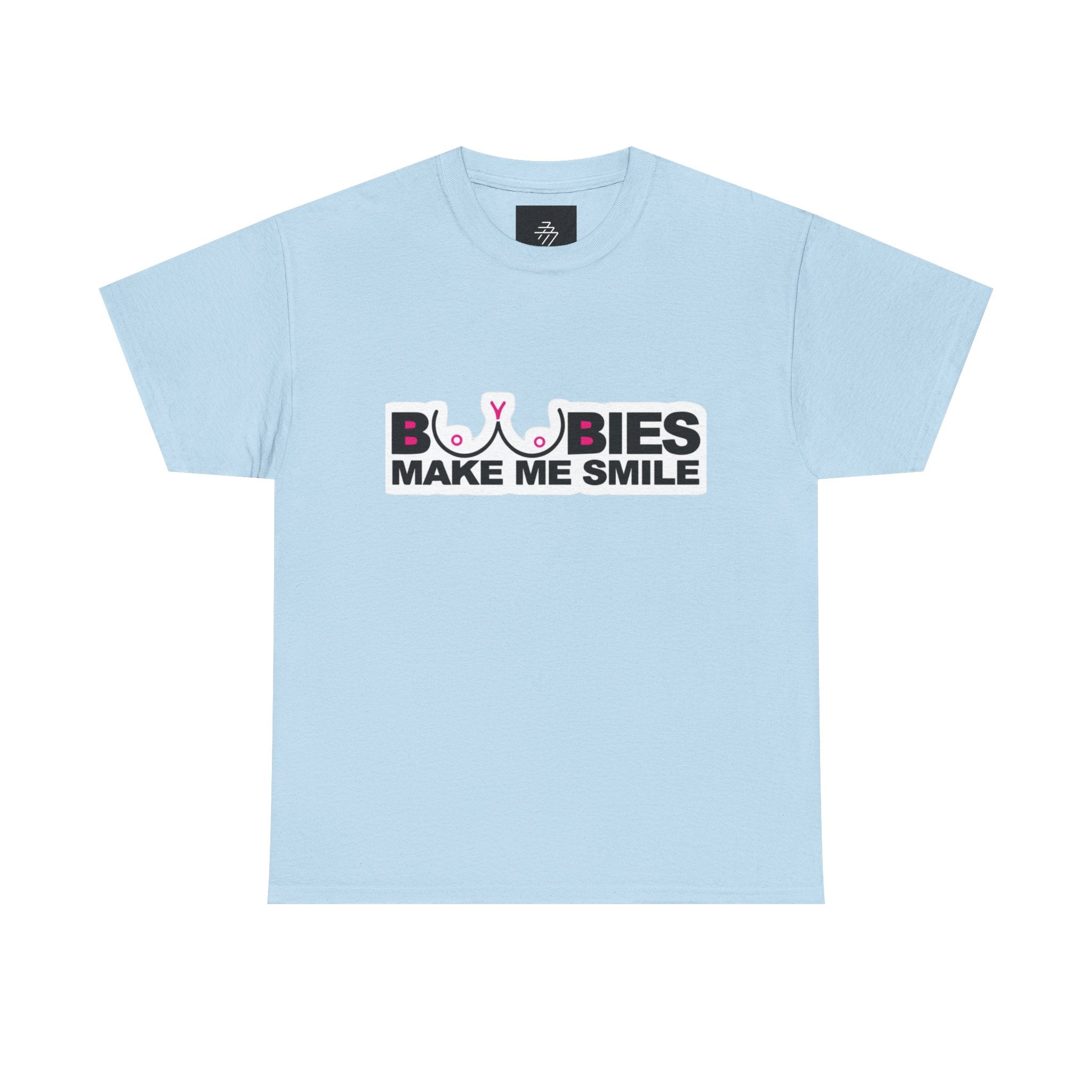 "Boobies Make Me Smile Tee