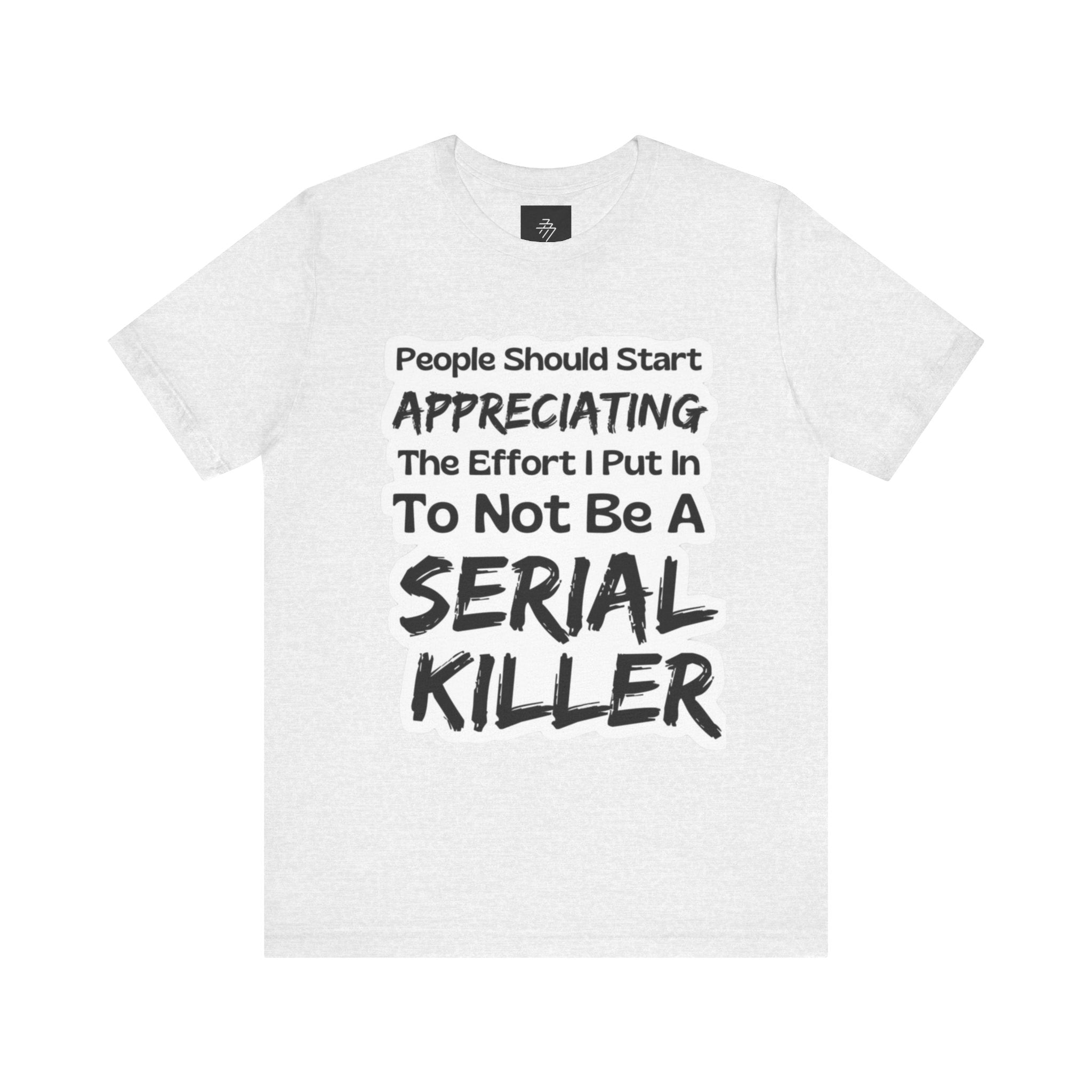 Funny Graphic Tee | Humorous Slogan T-Shirt