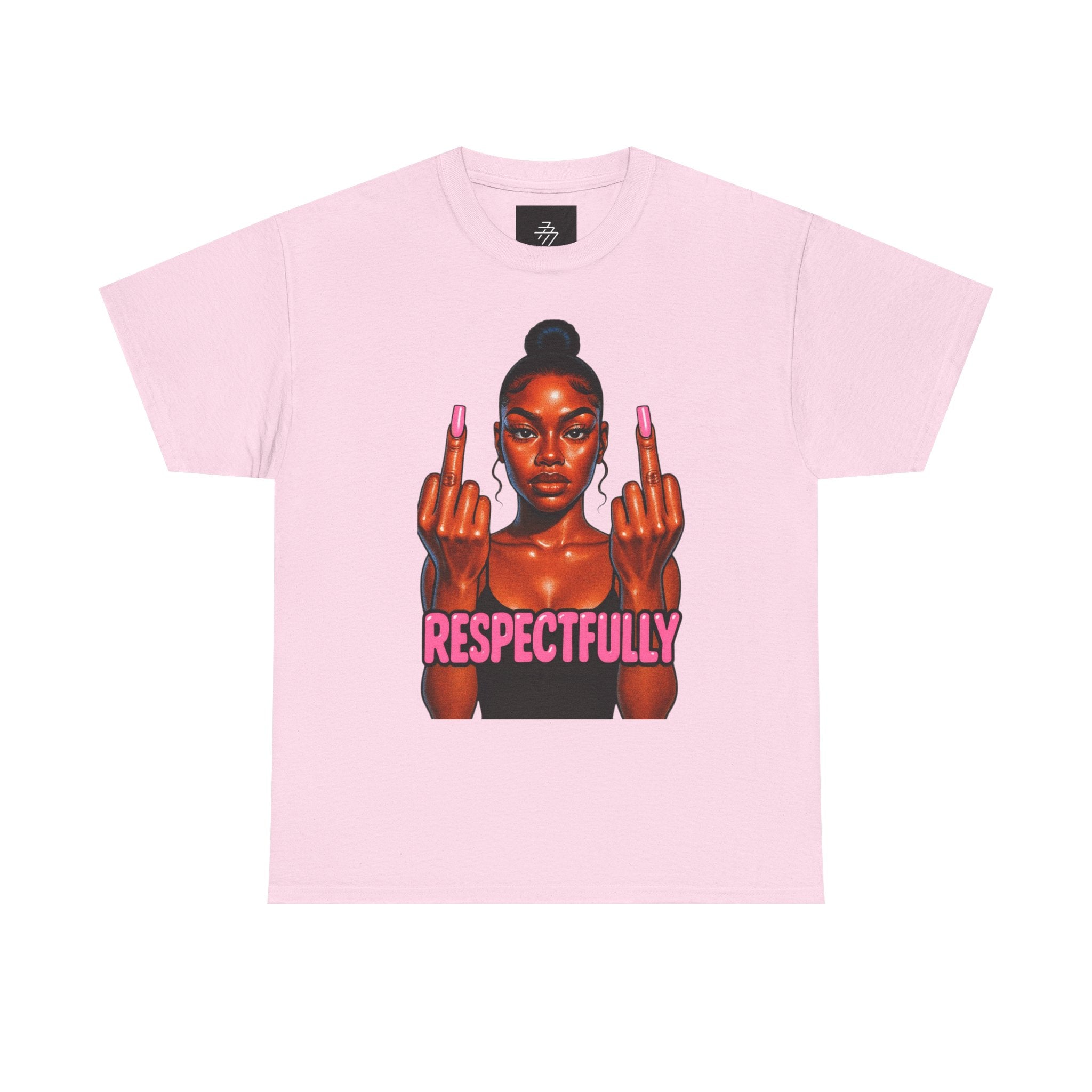 Respectfully Fuck You Tee — Bold Graphic Women's Attitude T-Shirt