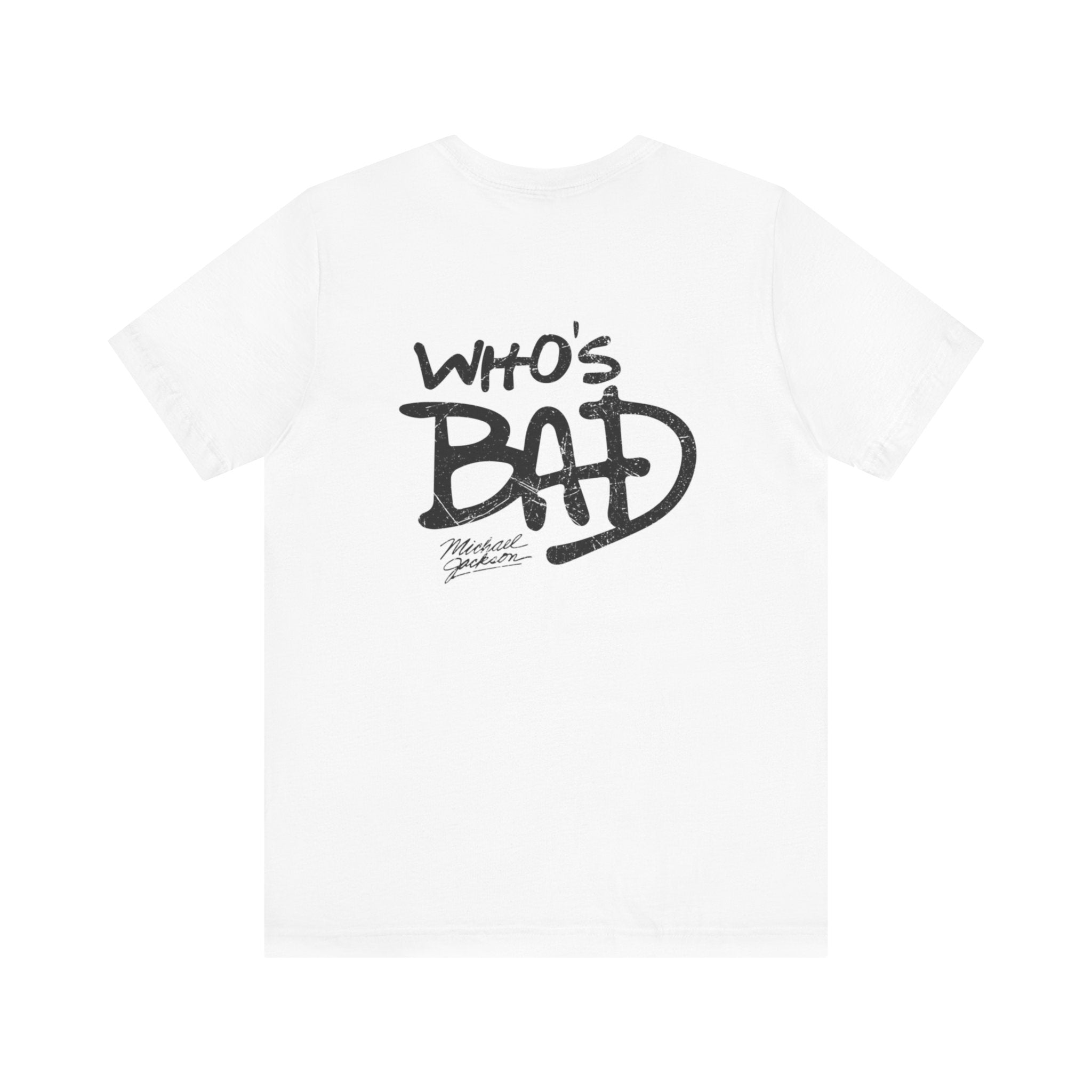 MJ who's bad Mugshot Tee